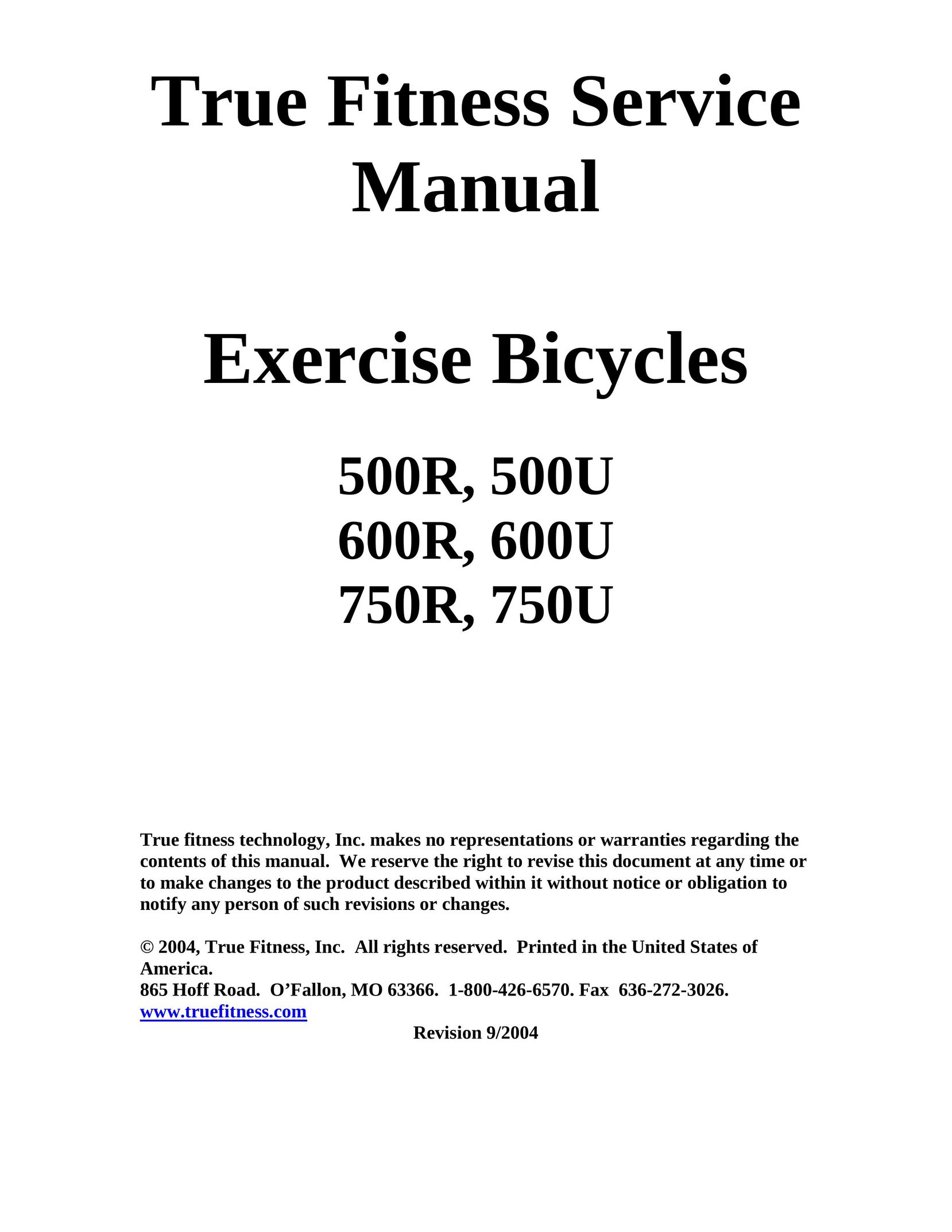 True Fitness 750R Bicycle User Manual