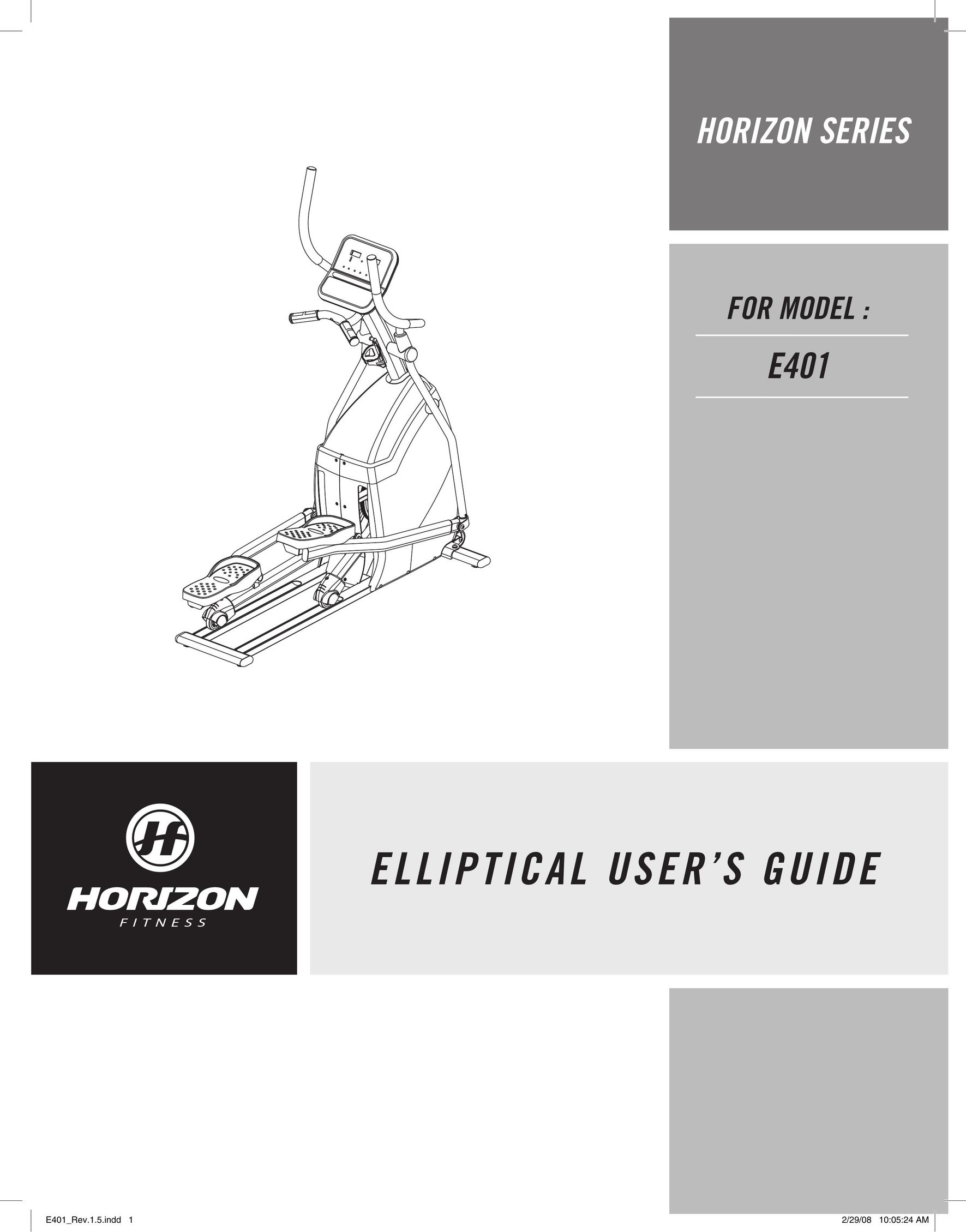 Horizon Fitness E401 Elliptical Trainer User Manual