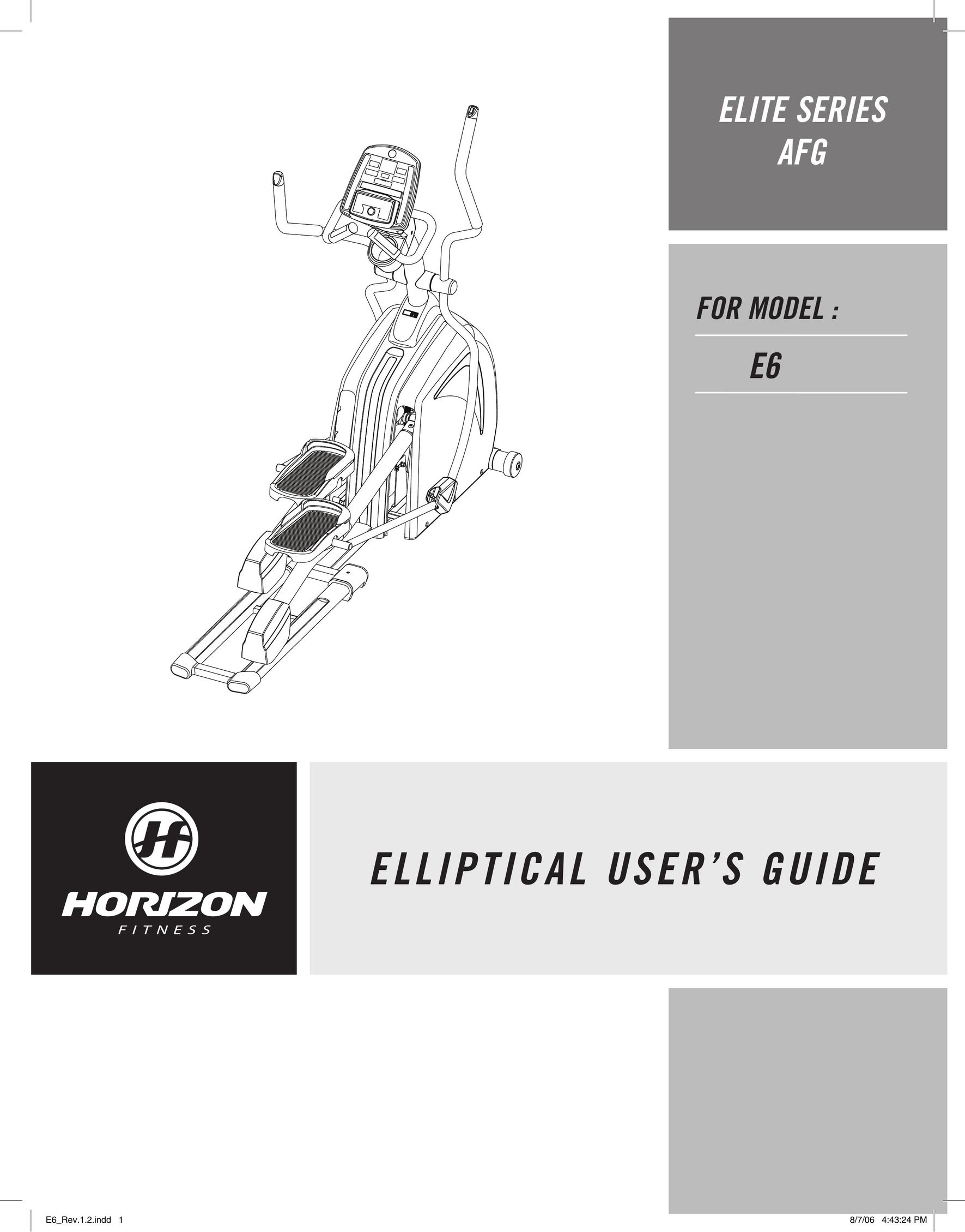 Horizon Fitness E6 Elliptical Trainer User Manual