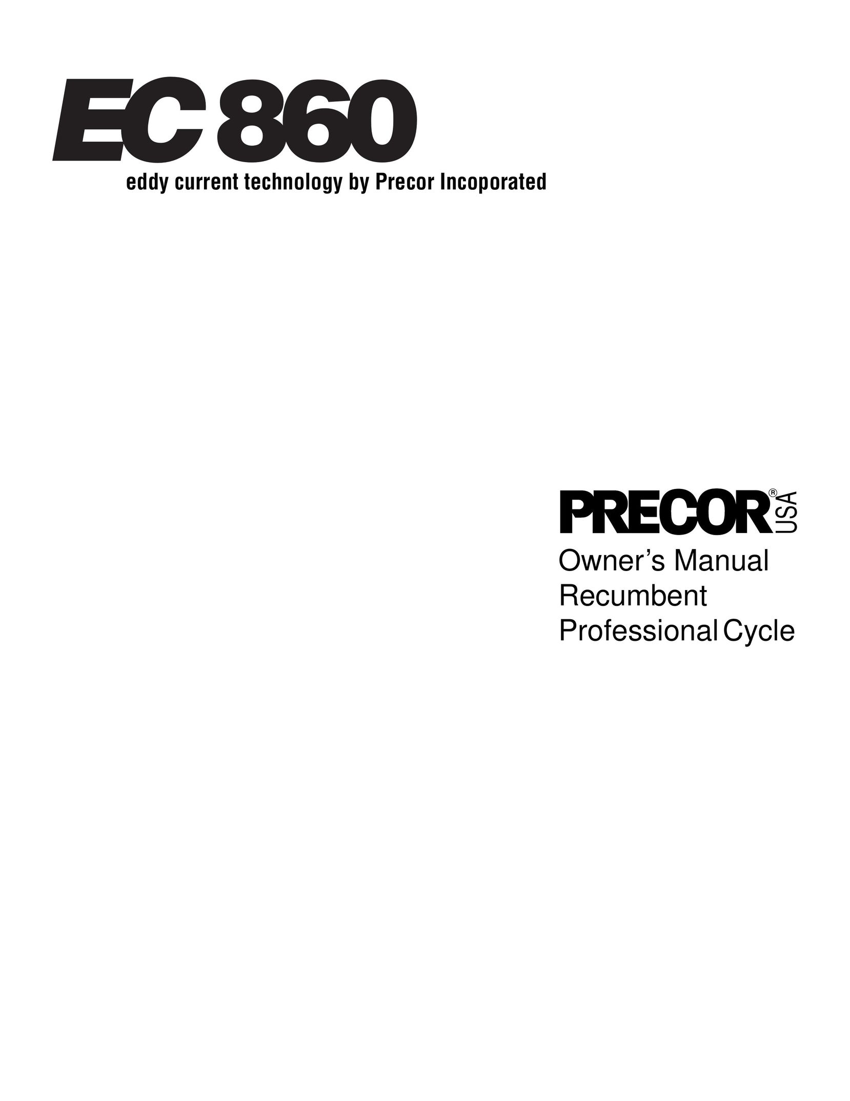 Precor EC860 Exercise Bike User Manual