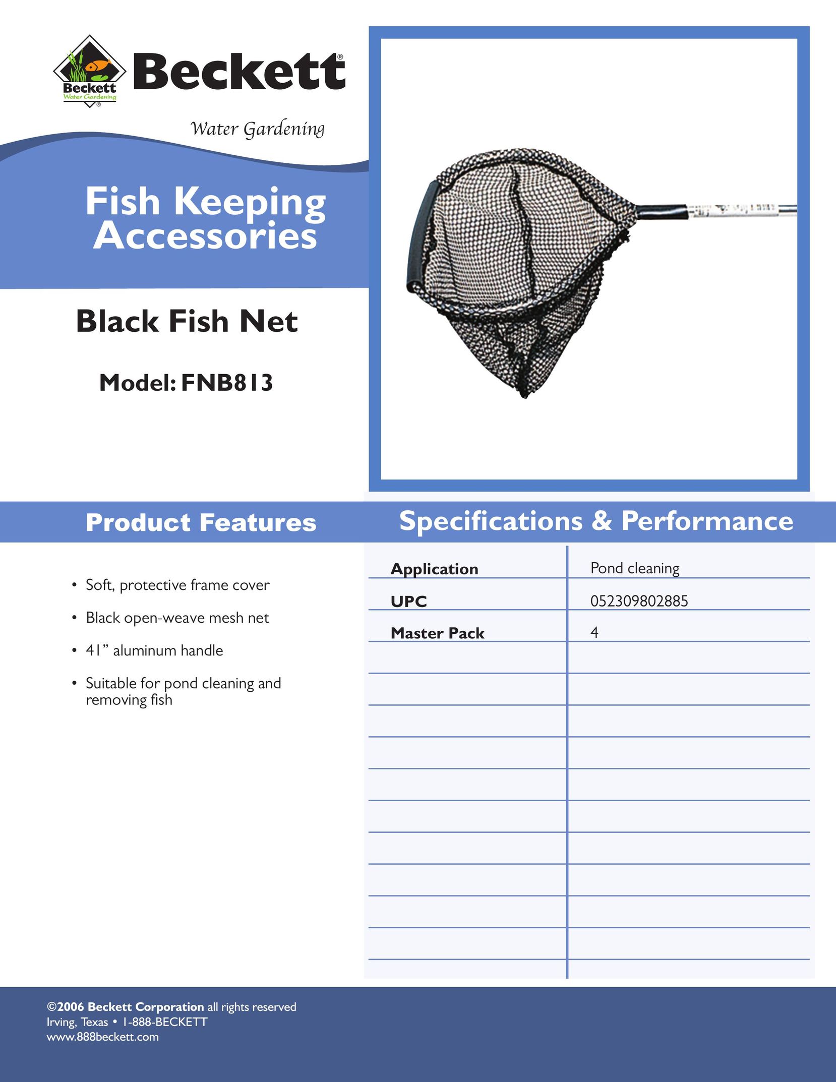 Beckett Water Gardening FNB813 Fishing Equipment User Manual