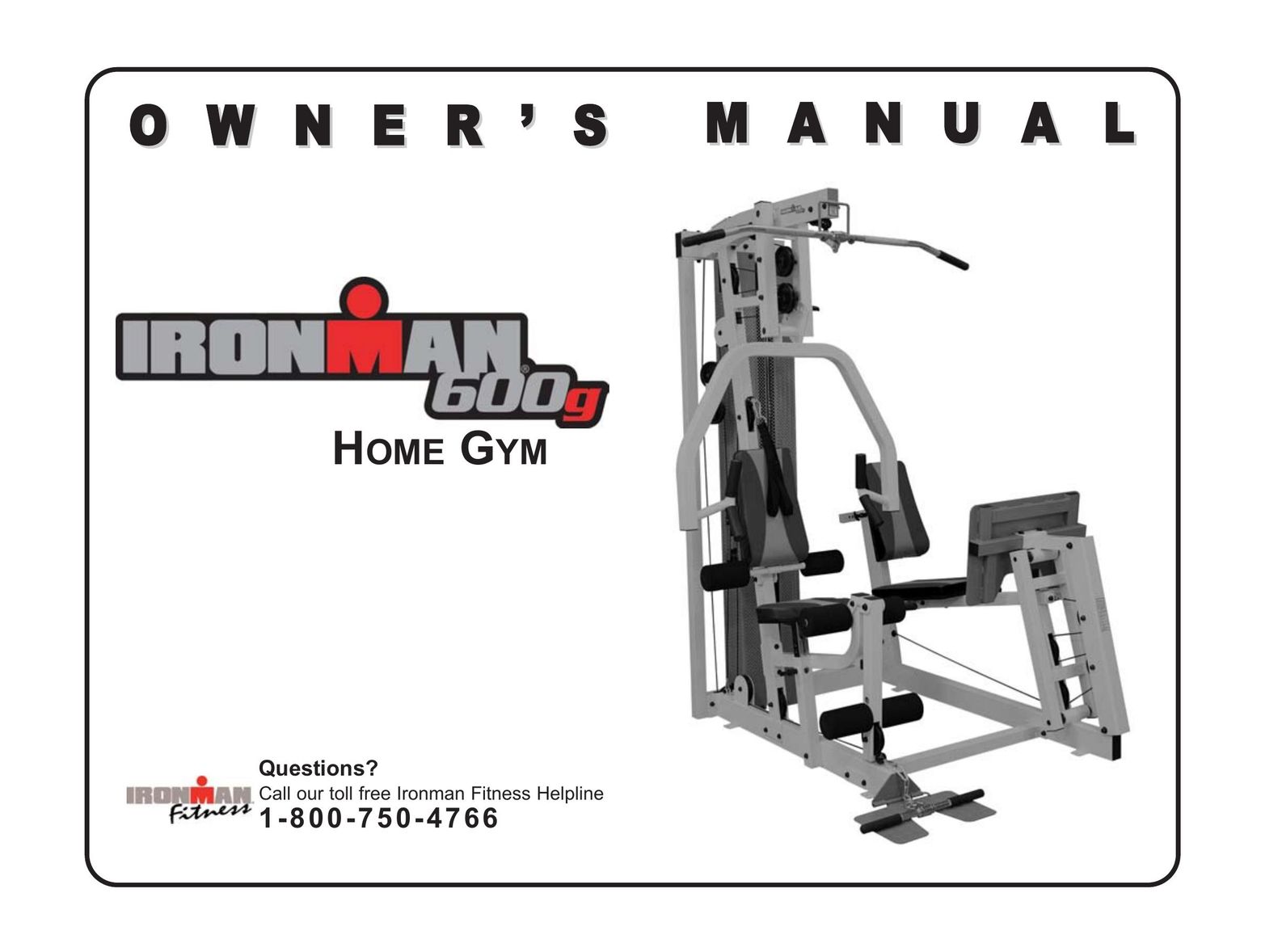 Ironman Fitness 600g Home Gym User Manual
