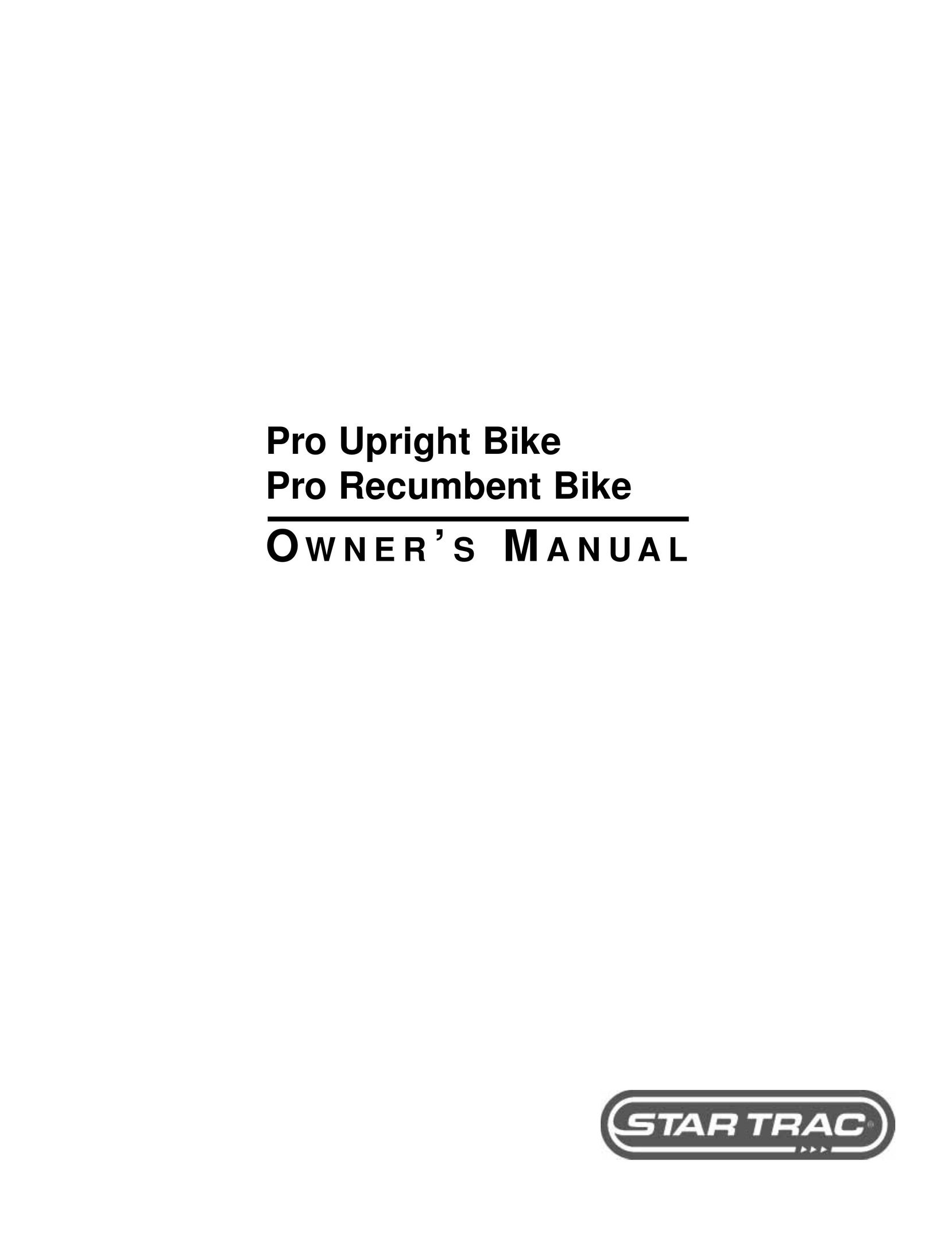 Star Trac Pro Recumbent Bike Home Gym User Manual