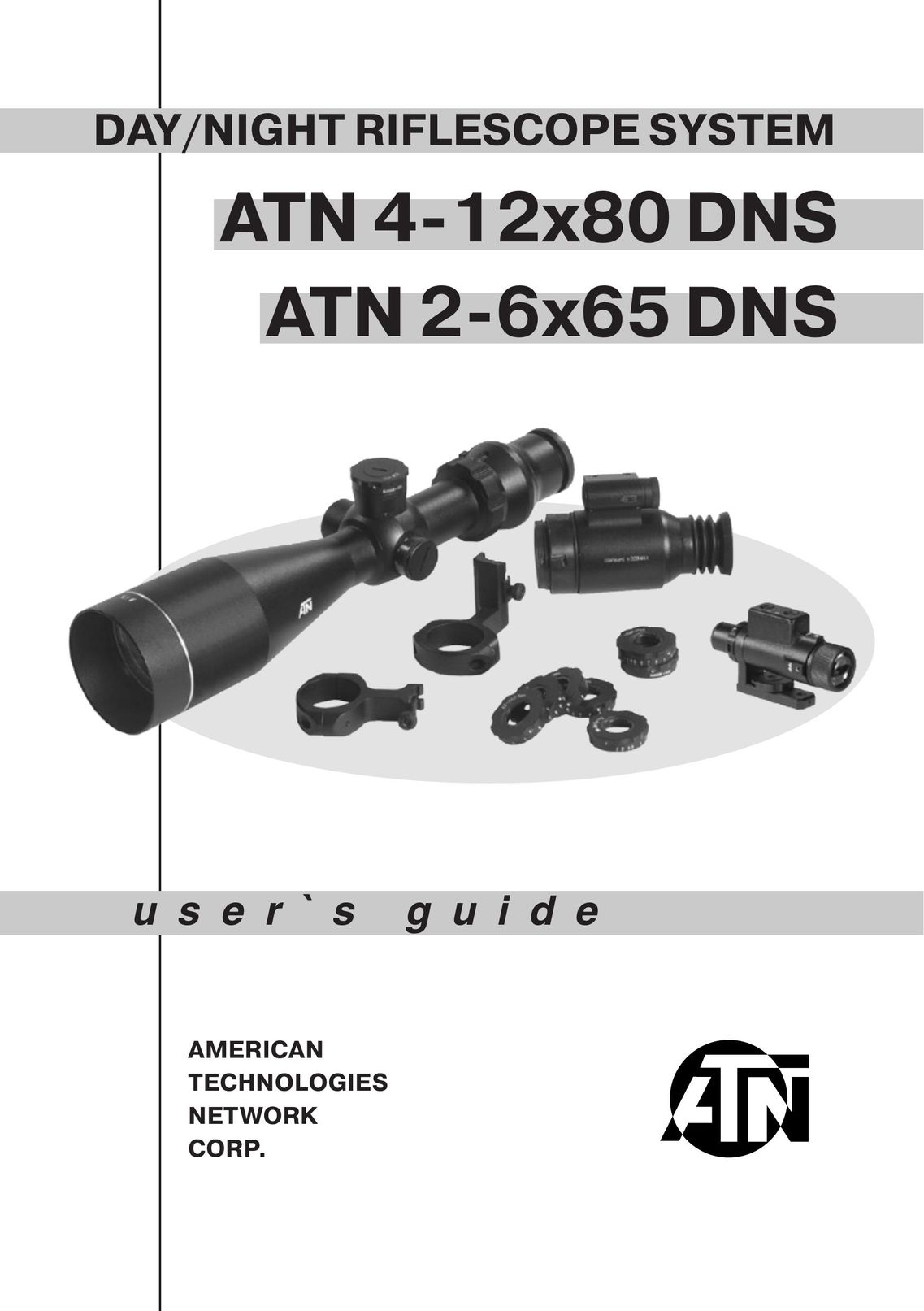 ATN ATN 2-6x65 DNS Hunting Equipment User Manual
