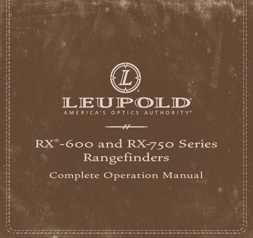 Leupold Rx-600 Hunting Equipment User Manual