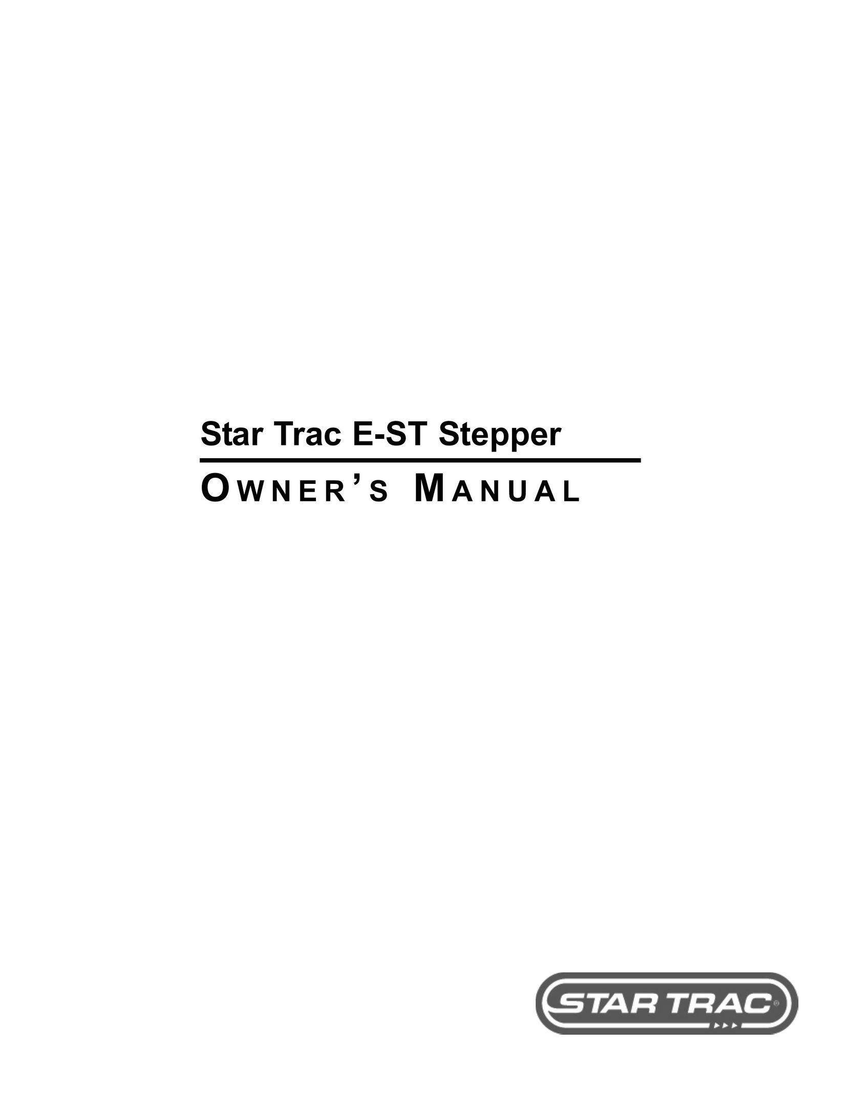 Star Trac E-ST Stepper Machine User Manual