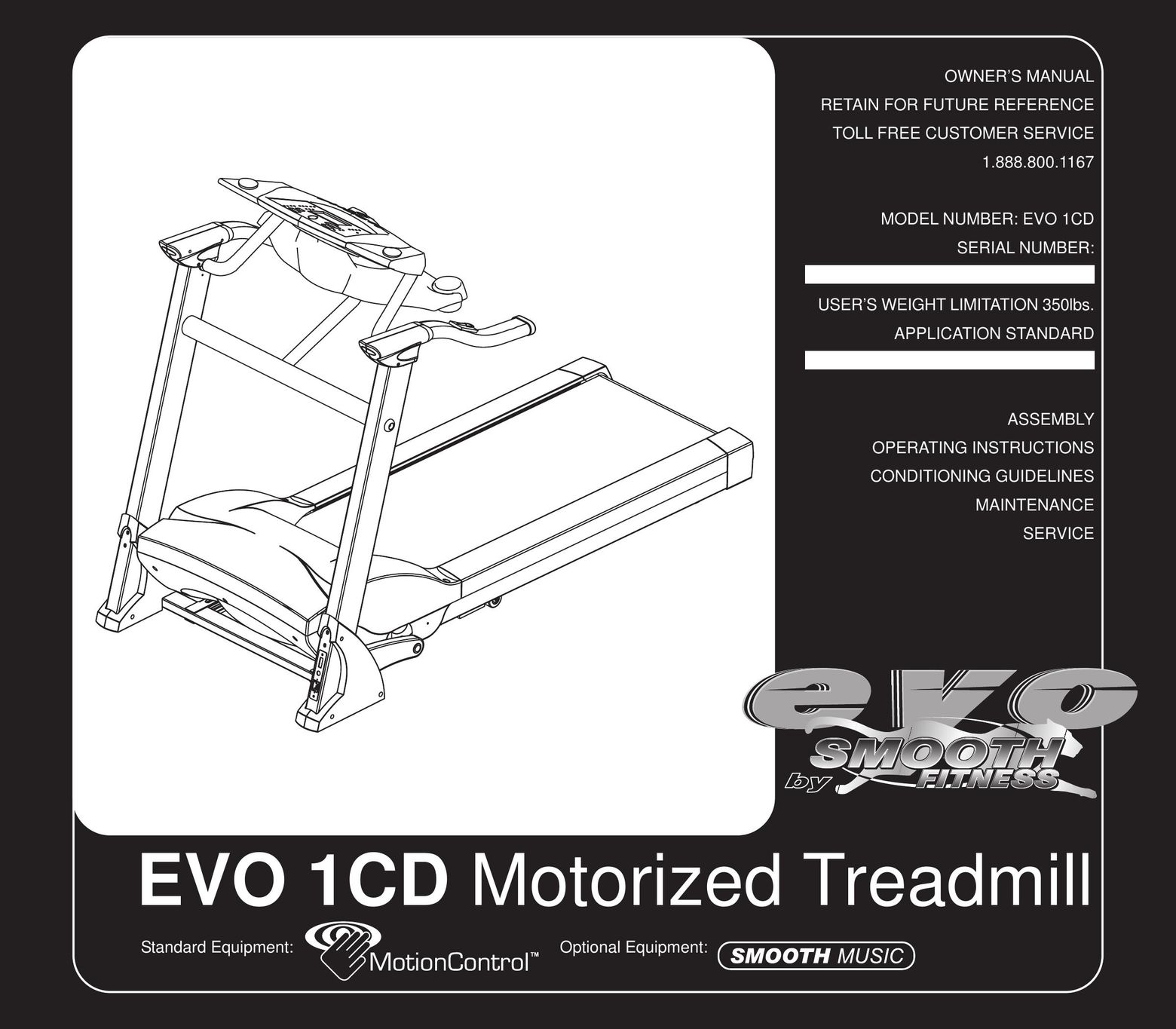 Evo Fitness EVO 1CD Treadmill User Manual