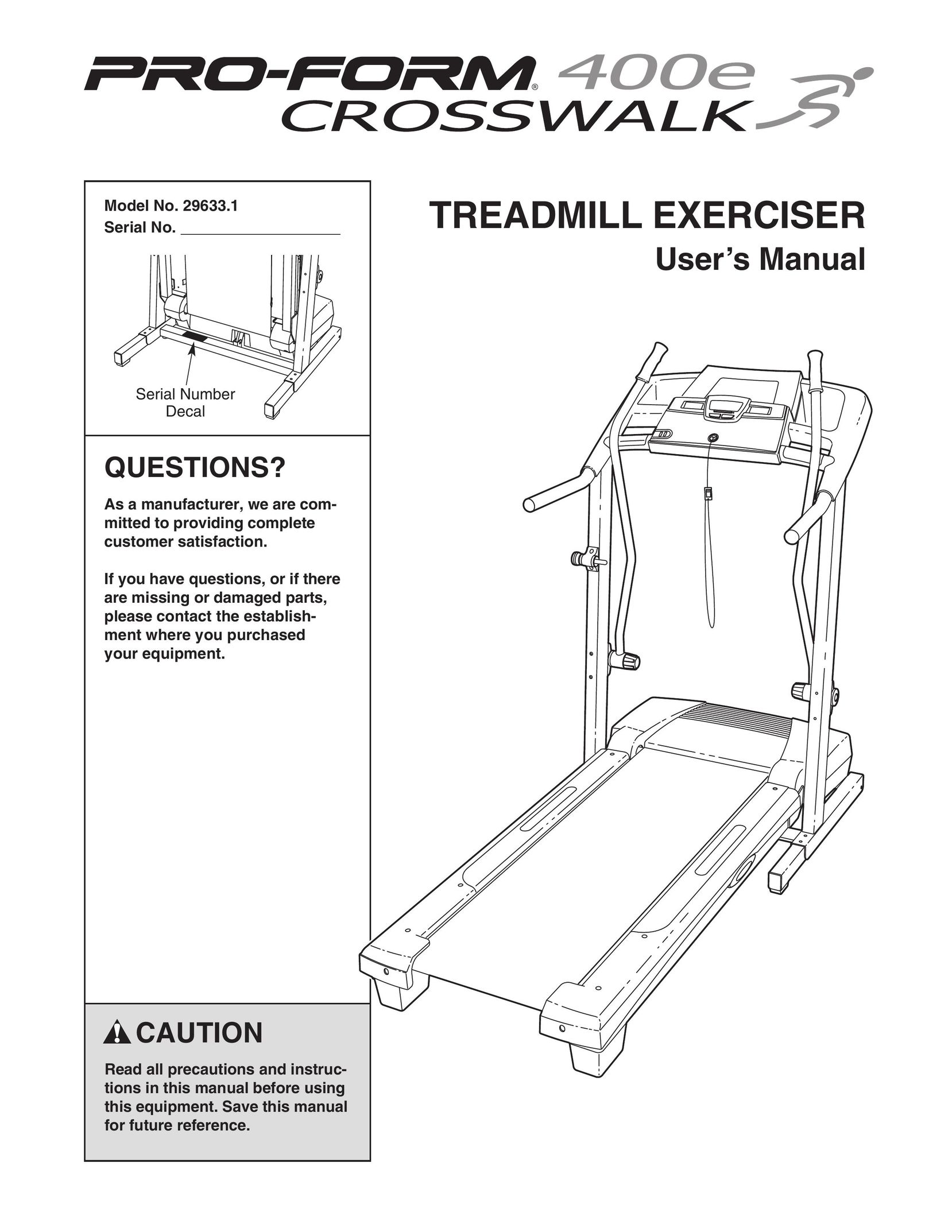 ProForm 29633.1 Treadmill User Manual