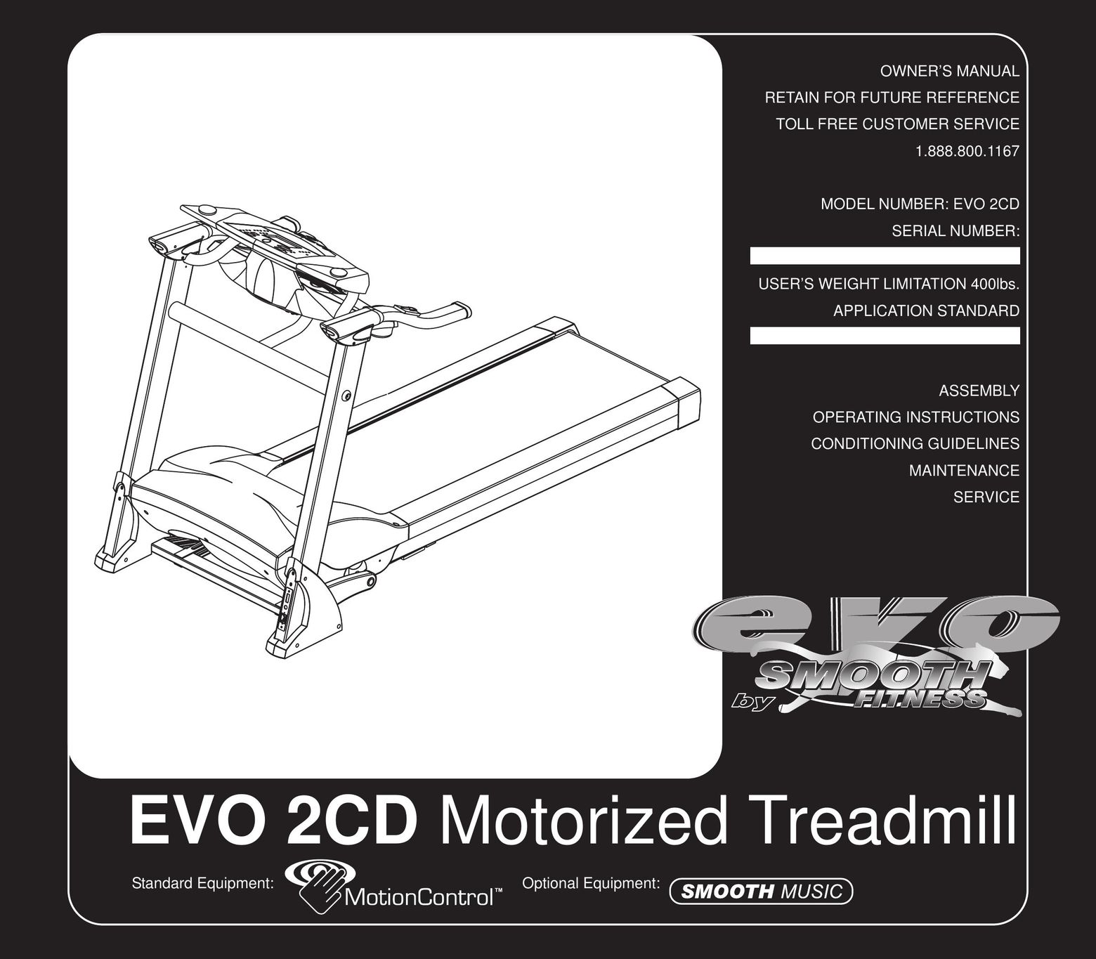 Smooth Fitness EVO 2CD Treadmill User Manual
