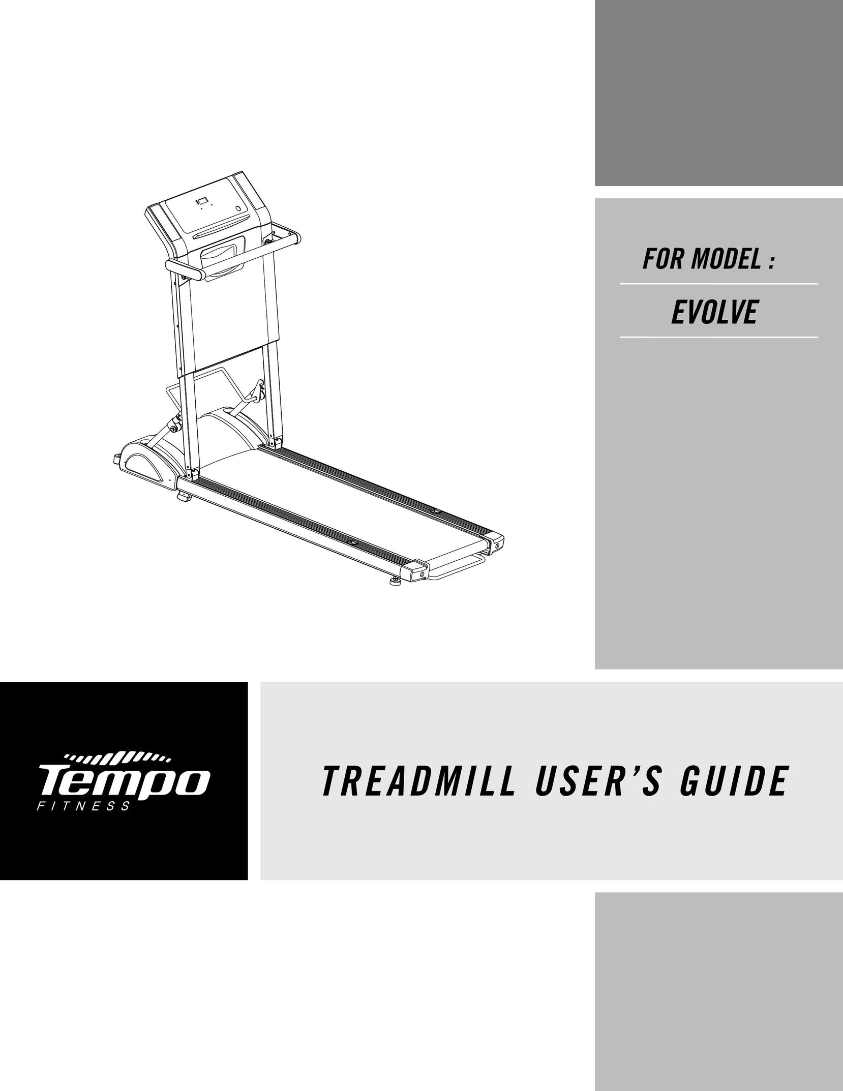 Tempo EVOLVE Treadmill User Manual
