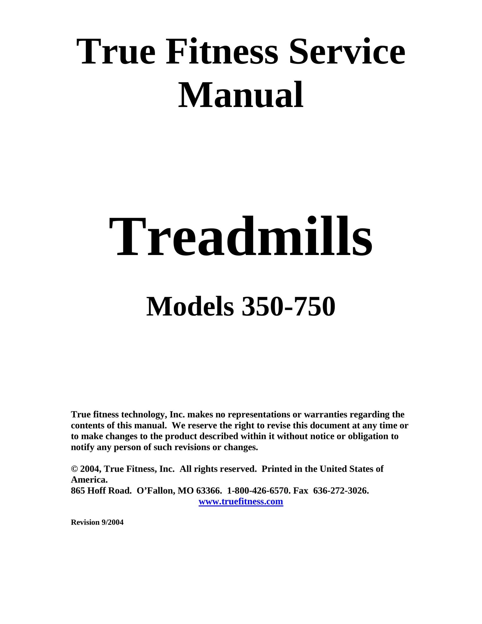 True Fitness 350-750 Treadmill User Manual