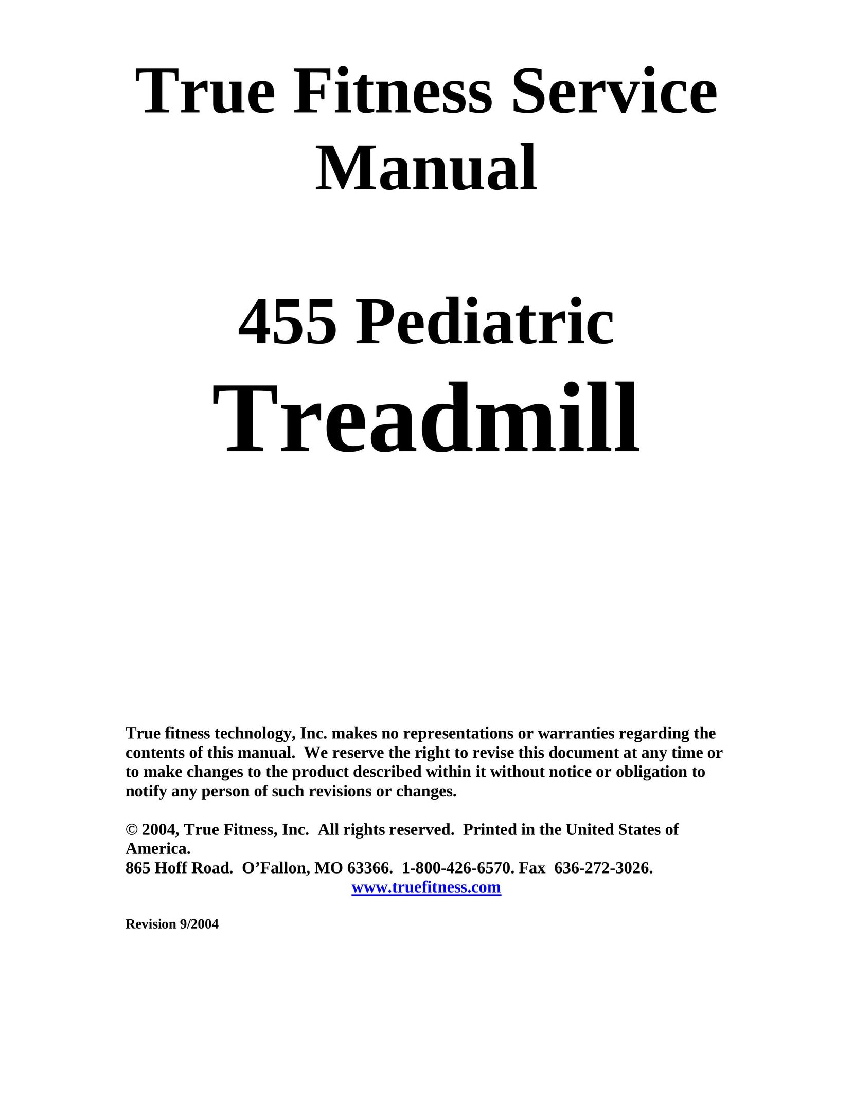 True Fitness 455 Pediatric Treadmill User Manual