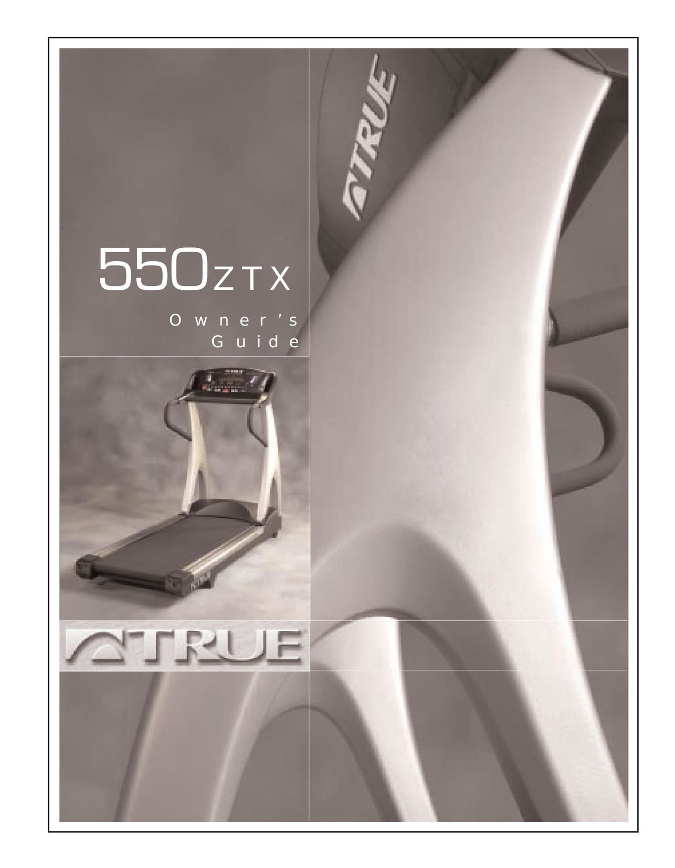 True Fitness 550ZTX Treadmill User Manual