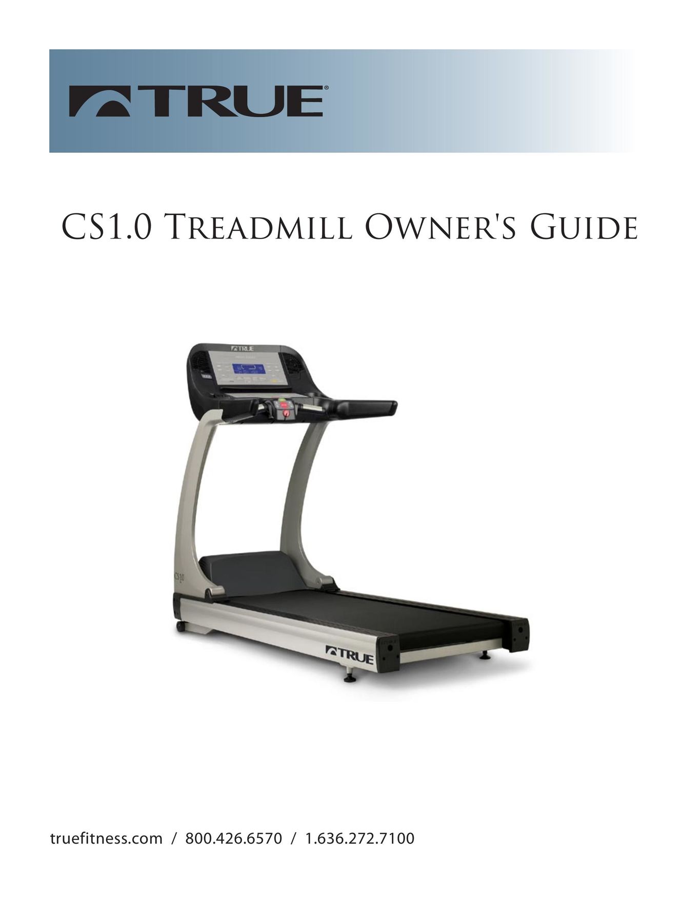 True Fitness CS1.0 Treadmill User Manual