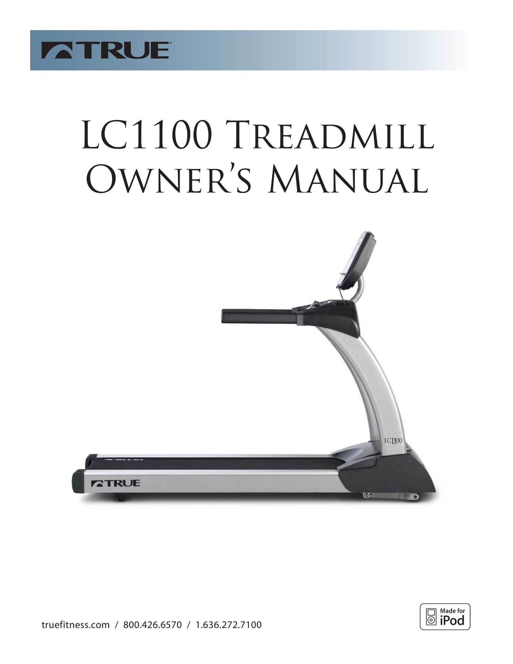 True Fitness LC1100 Treadmill User Manual