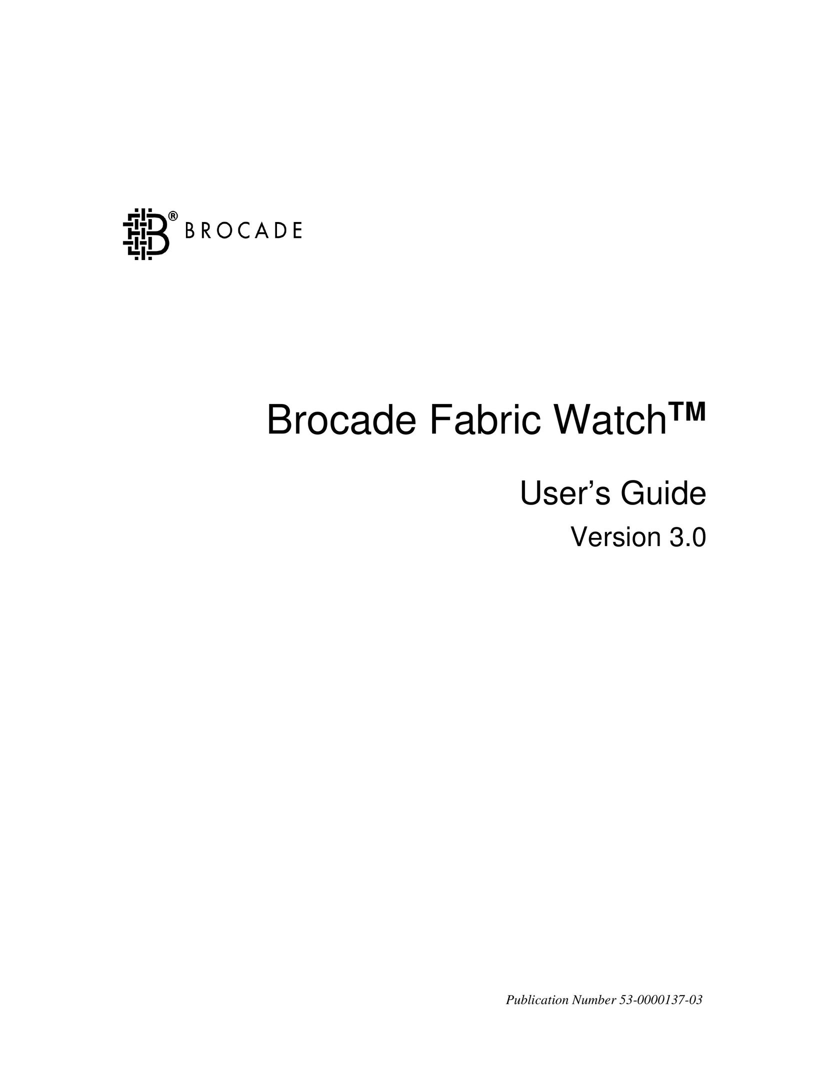 Finisar Brocade Fabric Watch Watch User Manual