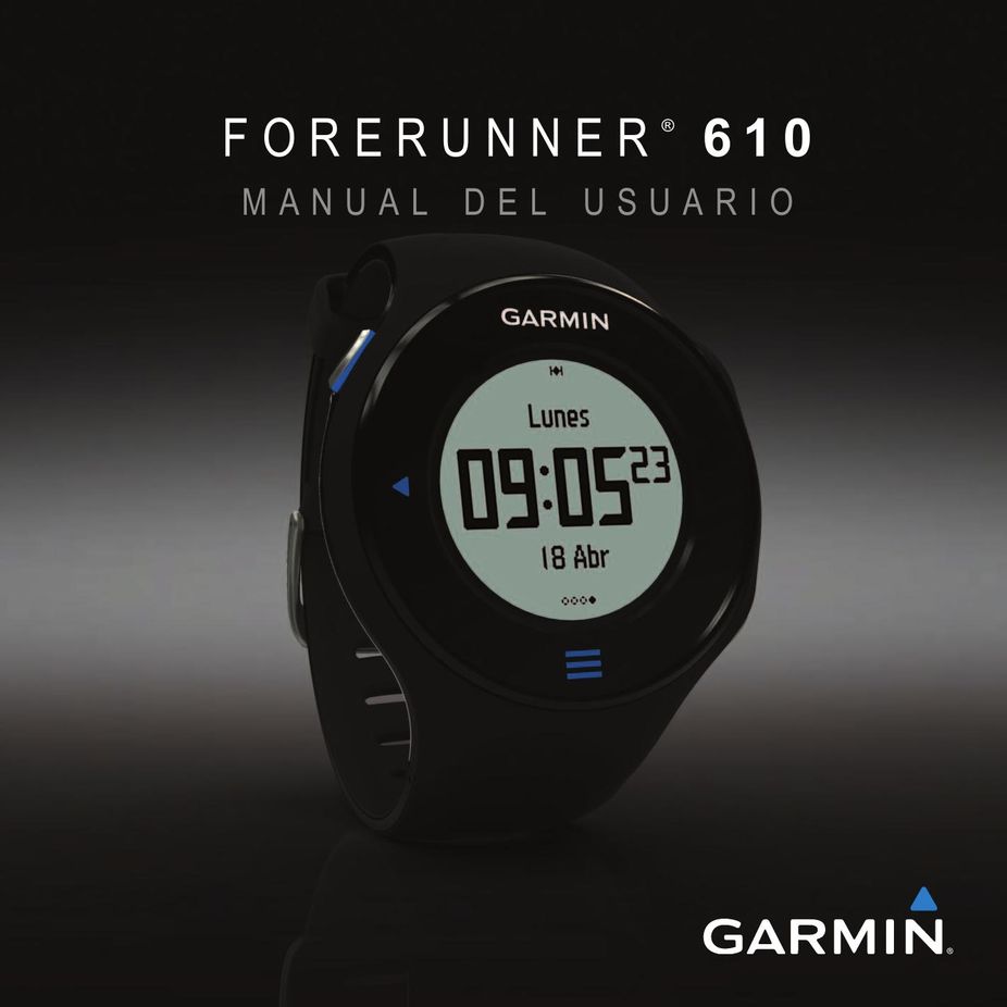 Garmin 610 Watch User Manual