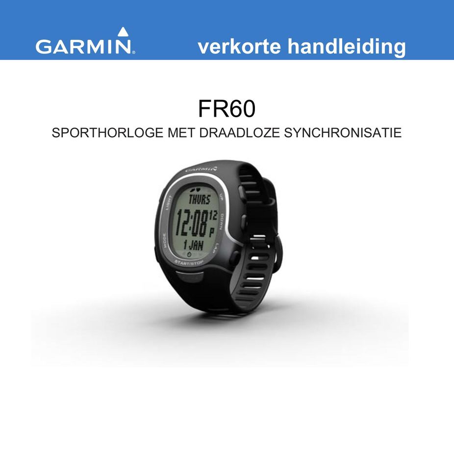 Garmin FR60 Watch User Manual