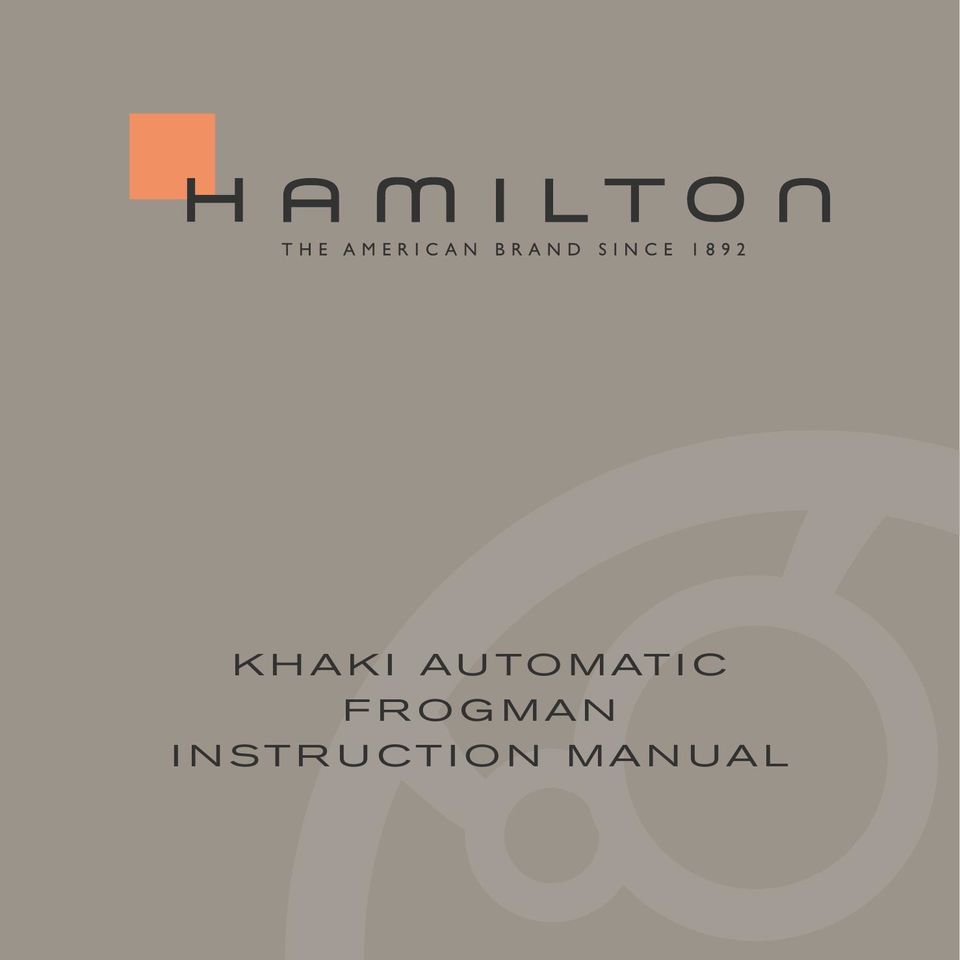 Hamilton Watch Khaki Automatic Frogman Watch User Manual