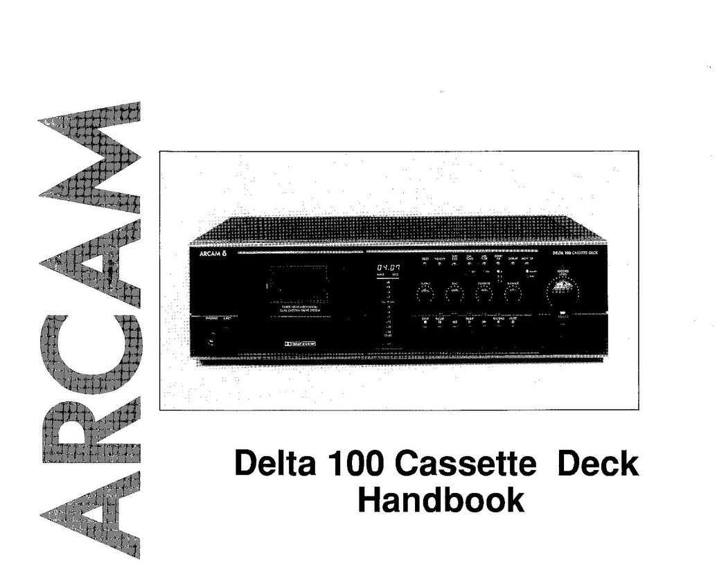 Arcam Delta 100 Cassette Player User Manual