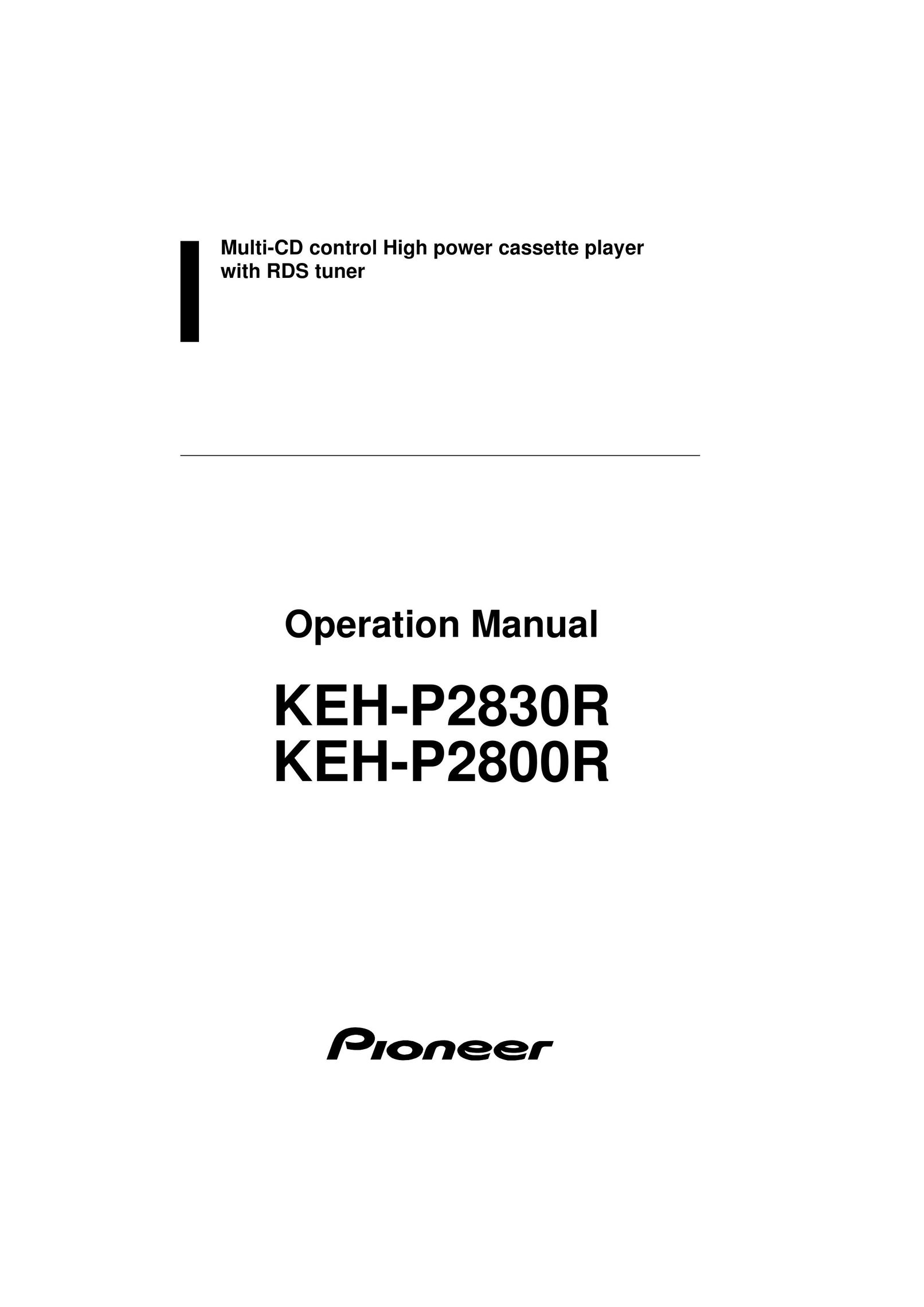 Pioneer KEH-P2830R Cassette Player User Manual