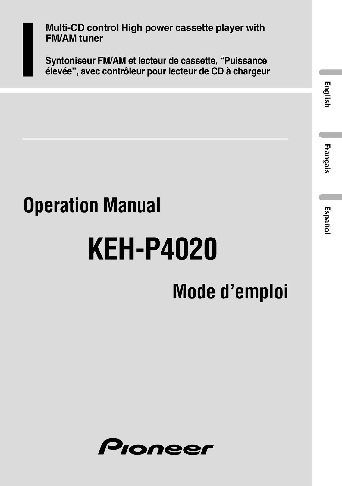 Pioneer KEH-P4020 Cassette Player User Manual