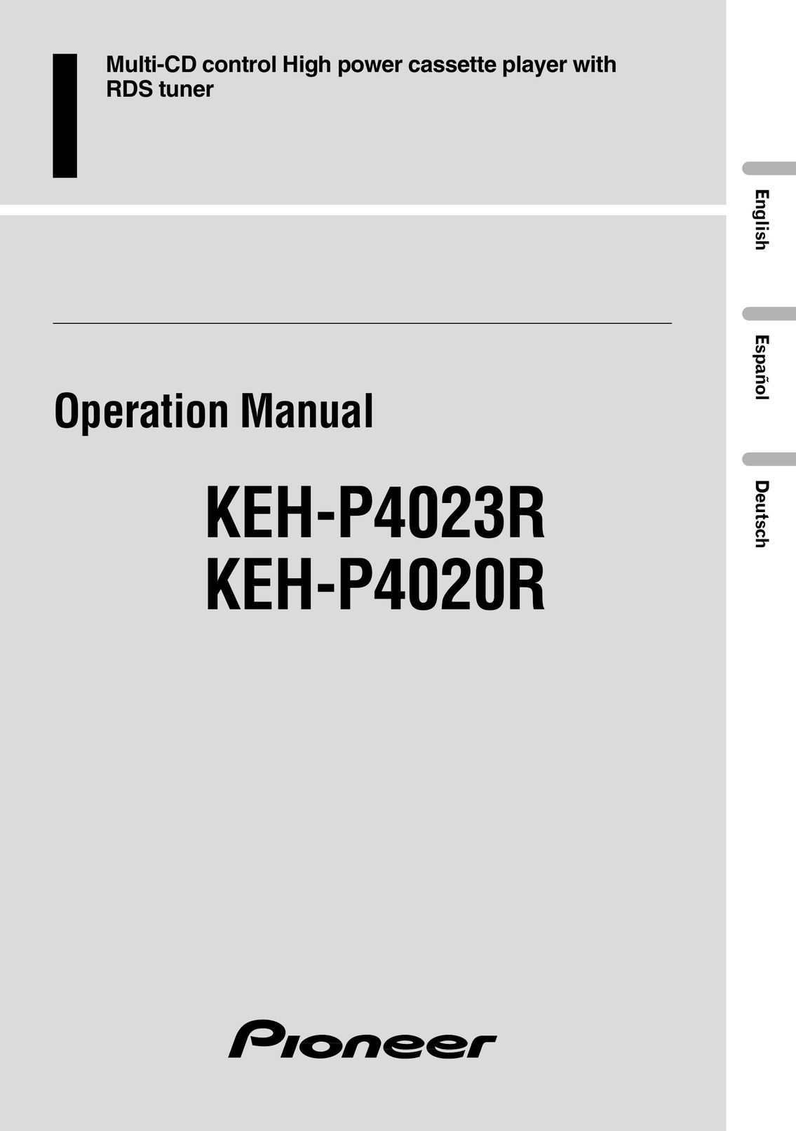 Pioneer KEH-P4023R Cassette Player User Manual