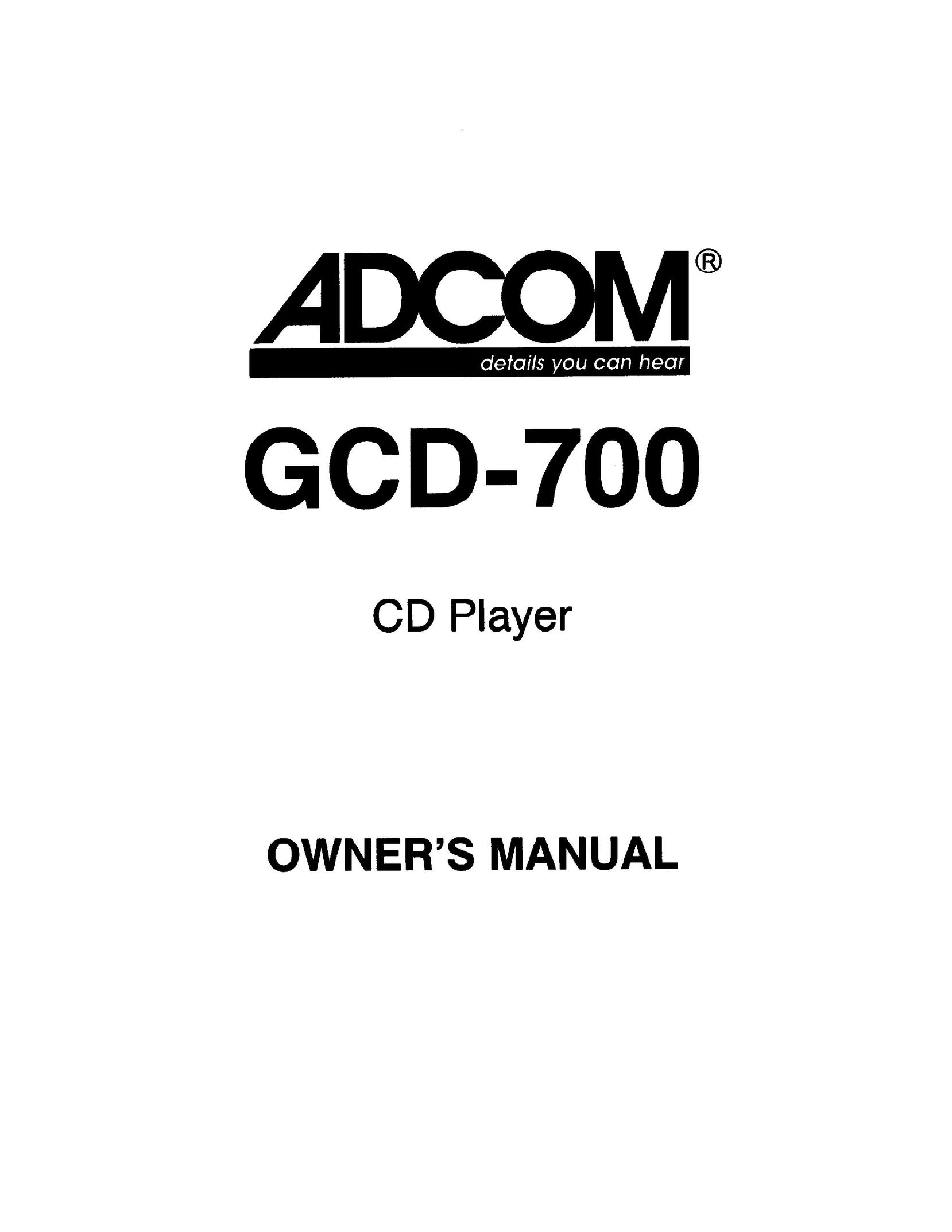 Adcom GCD-700 CD Player User Manual