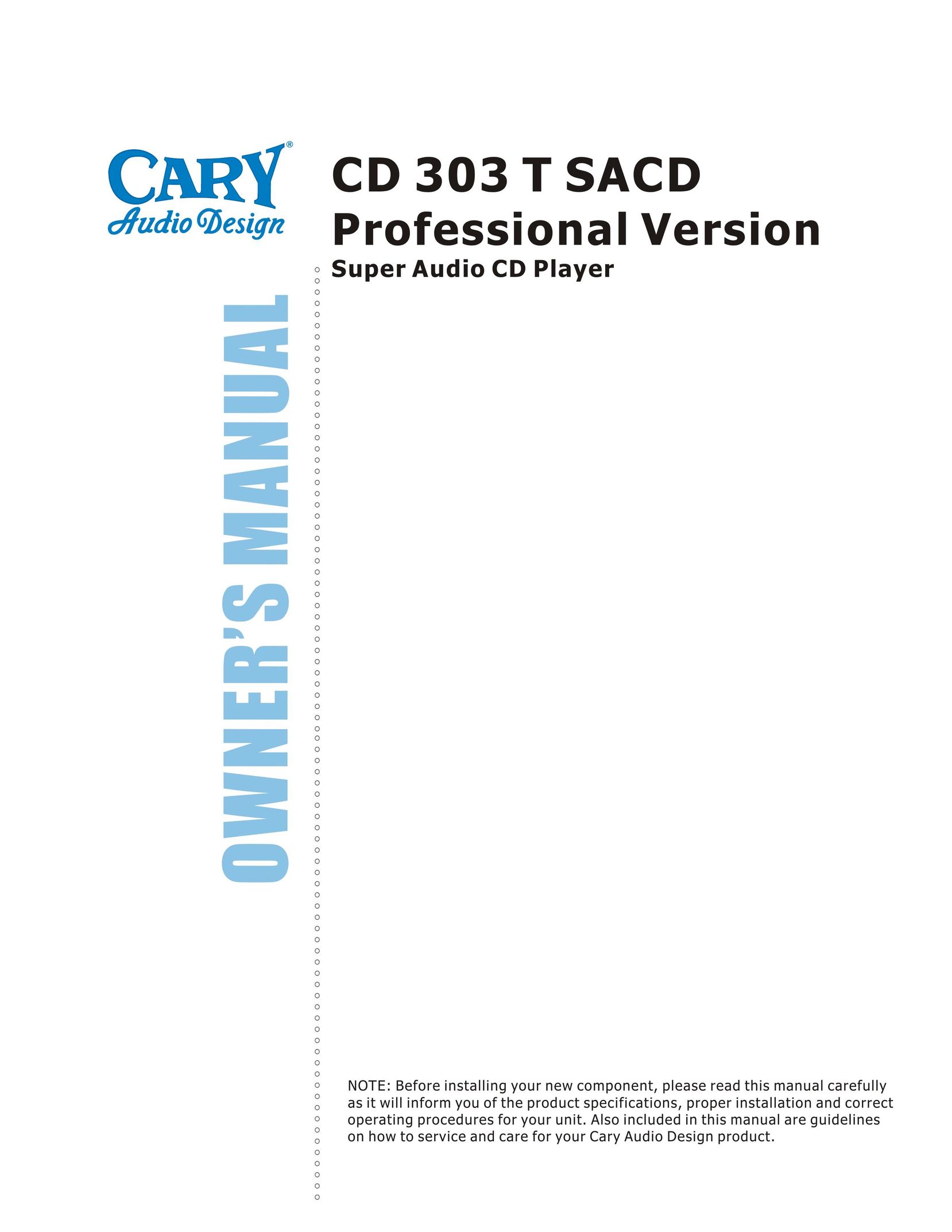 Cary Audio Design CD 303T SACD CD Player User Manual