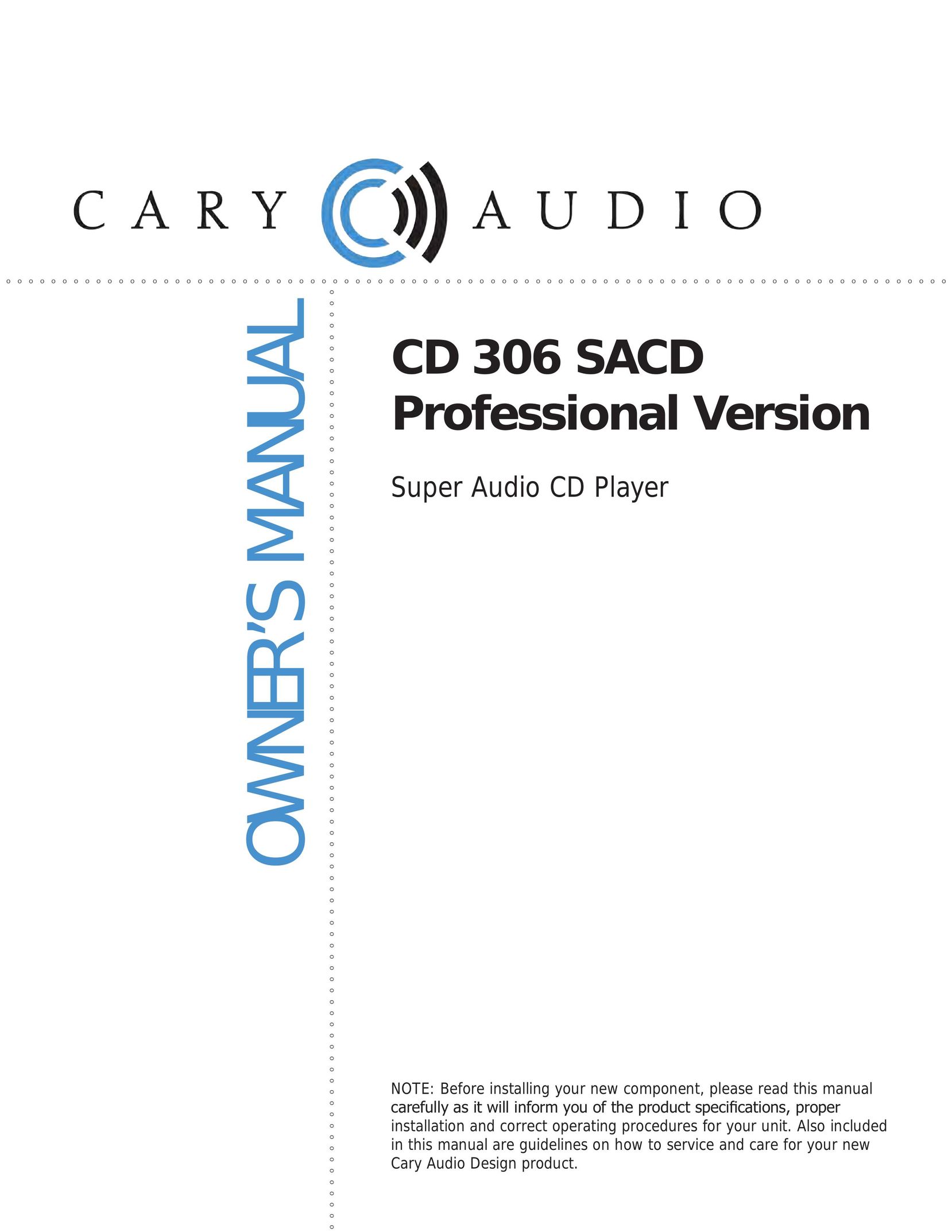 Cary Audio Design CD 306 SACD CD Player User Manual