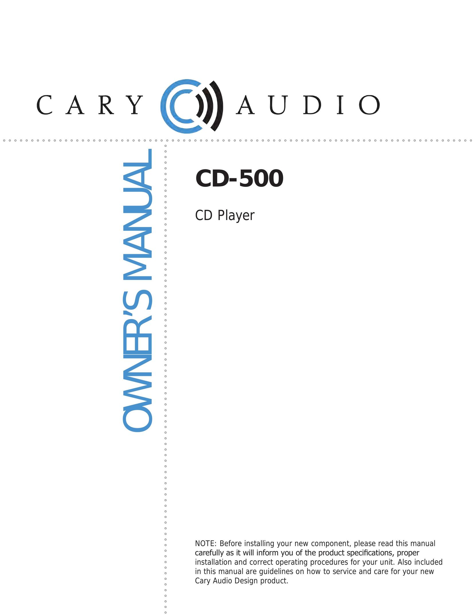 Cary Audio Design CD-500 CD Player User Manual