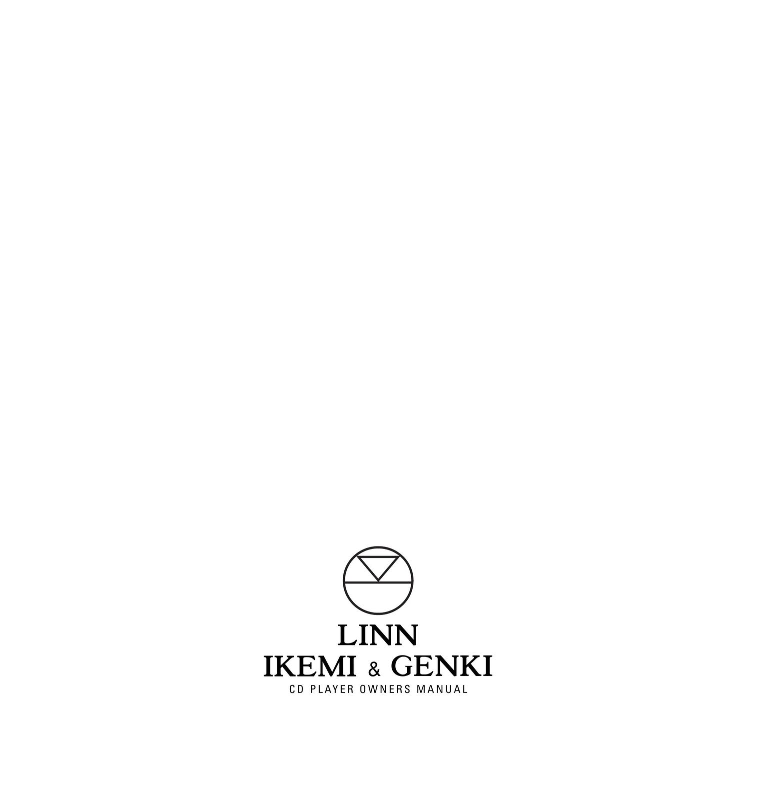 Linn IKEMI & GENKI CD Player User Manual