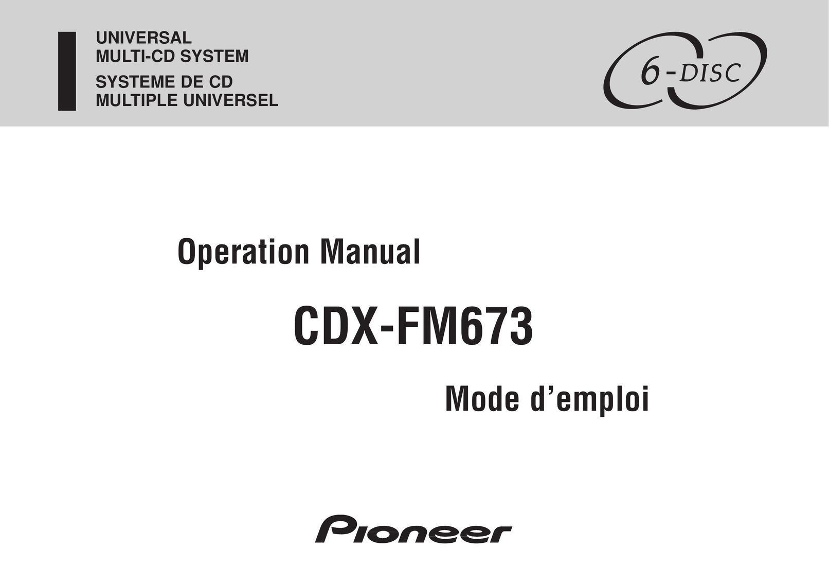 Pioneer CDX-FM673 CD Player User Manual