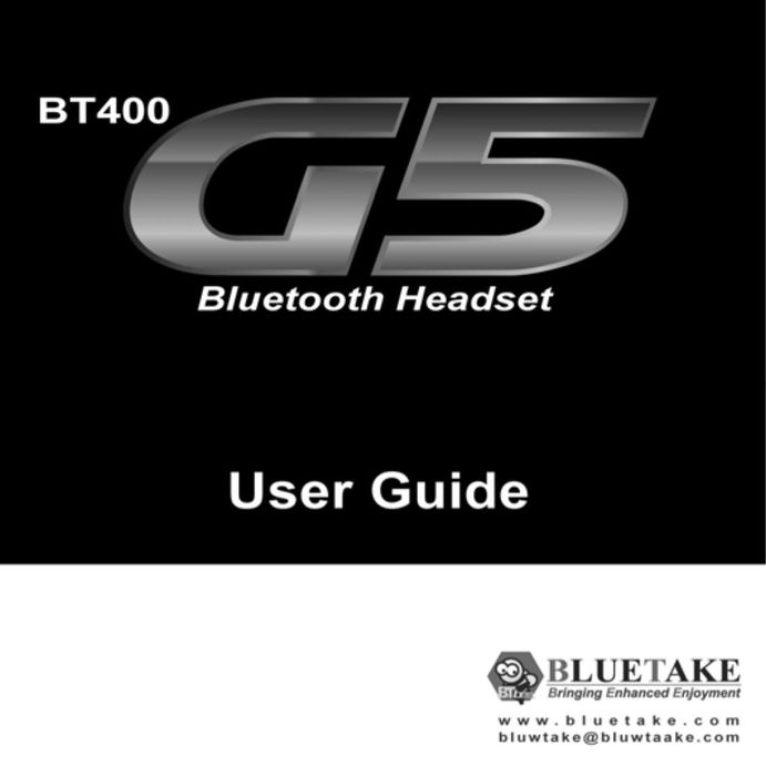 Bluetake Technology BT400 G5 Headphones User Manual