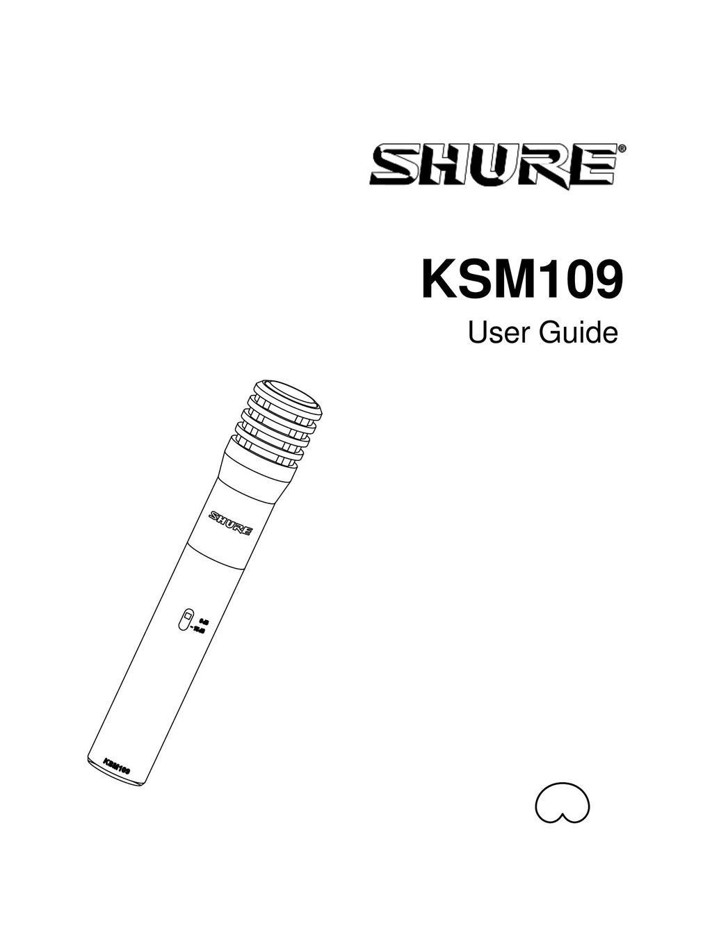 Shure KSM109 Headphones User Manual