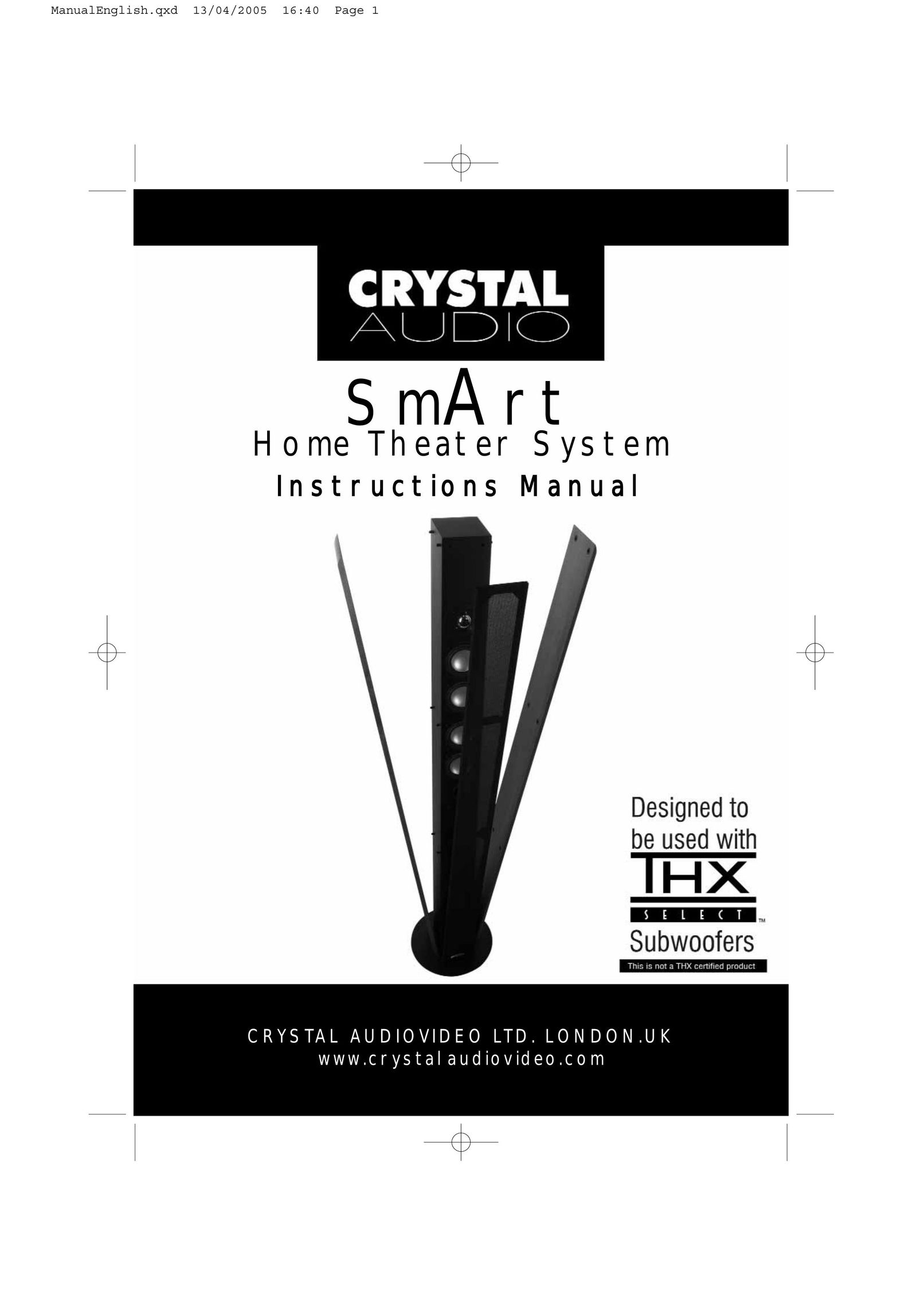 Crystal Audiovideo SmArt Home Theater System User Manual