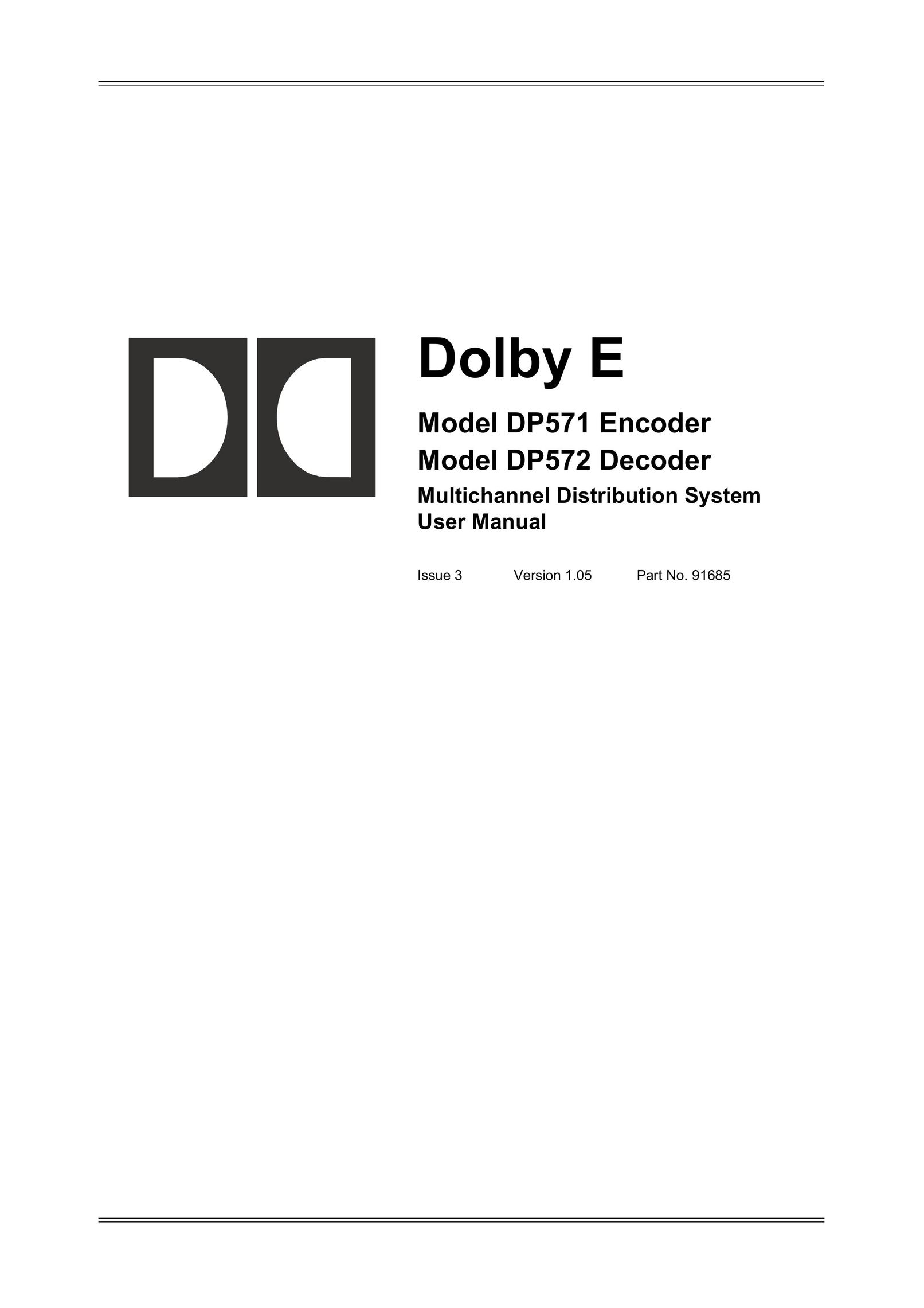 Dolby Laboratories DP572 Home Theater System User Manual