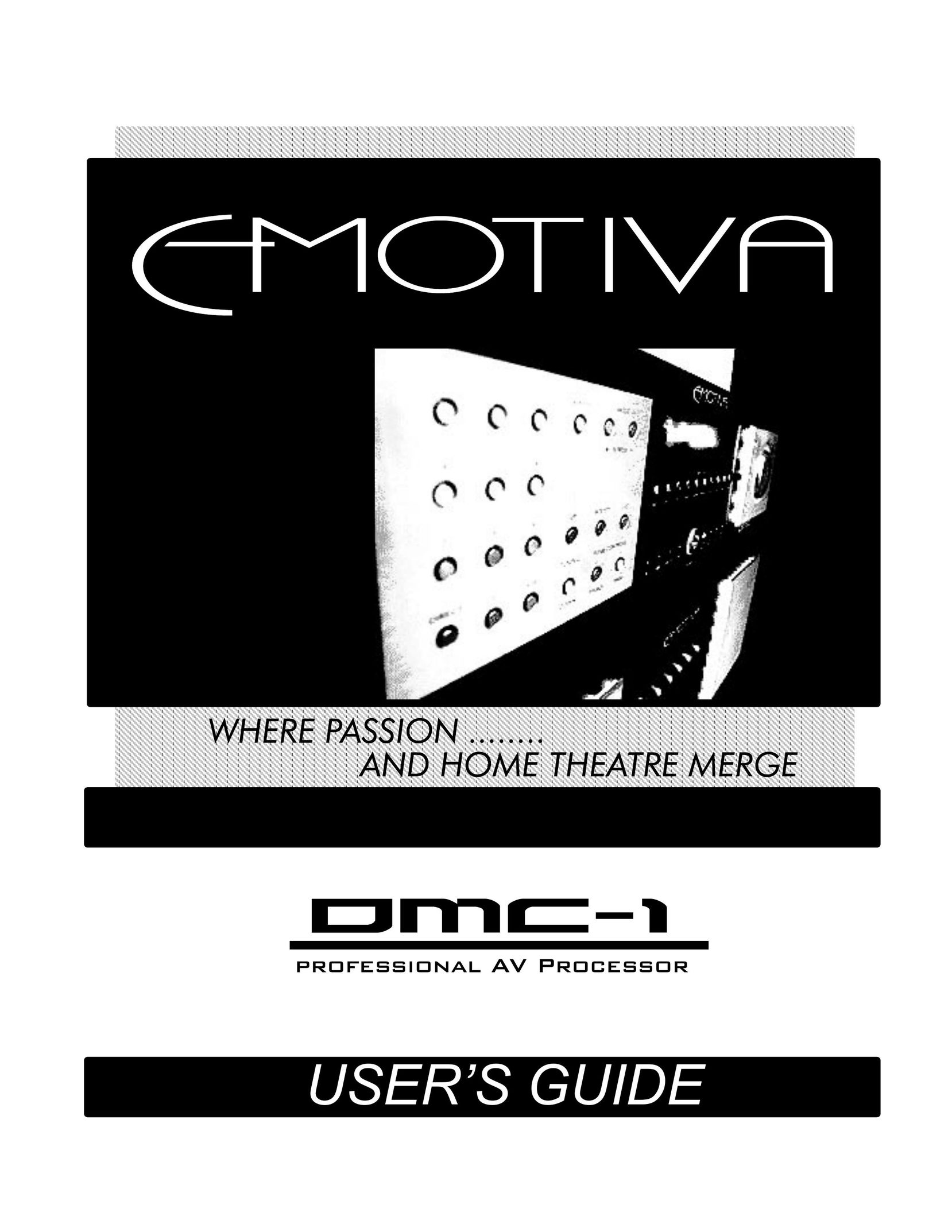 Emotiva DMC-1 Home Theater System User Manual