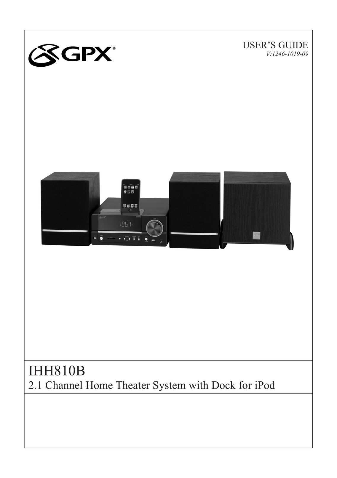 GPX IHH810B Home Theater System User Manual