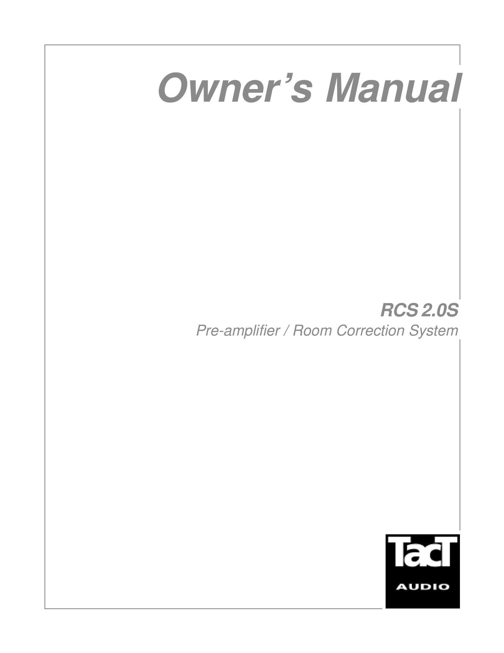 TacT Audio RCS 2.0S Home Theater System User Manual