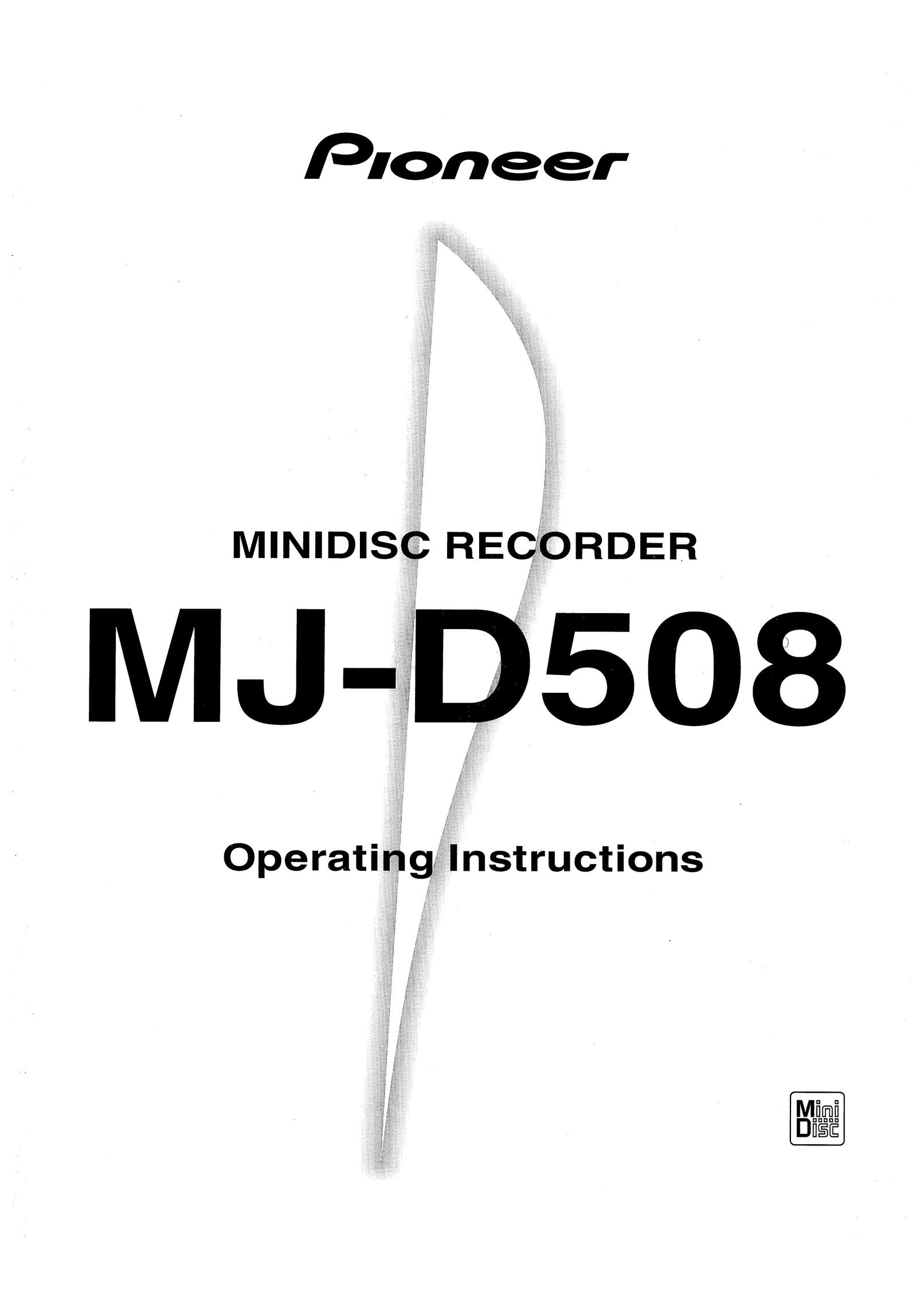 Pioneer MJ-D508 MiniDisc Player User Manual