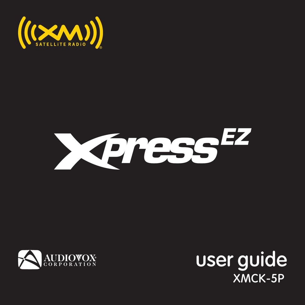 Audiovox XMCK-5P Satellite Radio User Manual