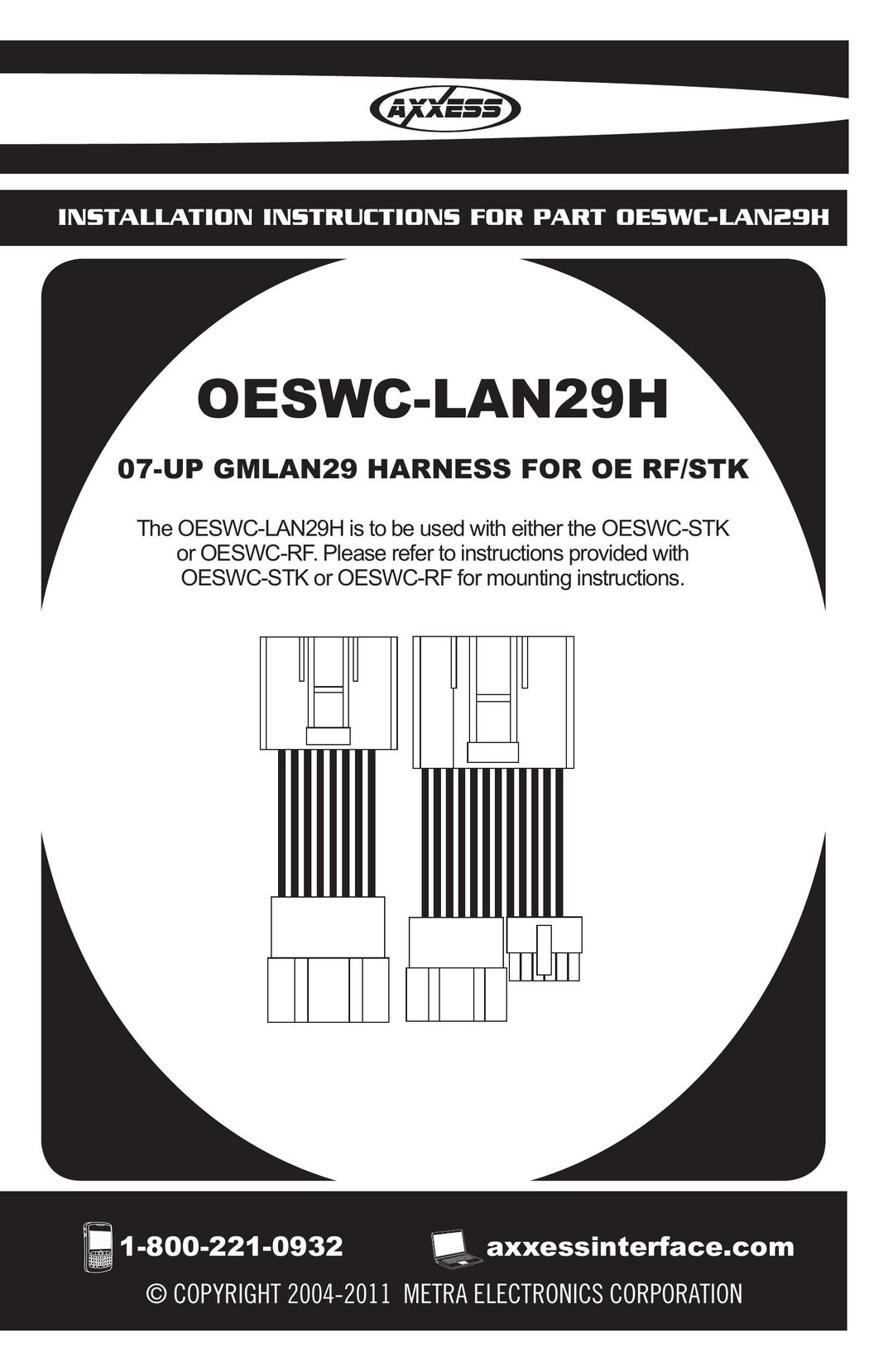 Axxess Interface OESWC-LAN29H Satellite Radio User Manual