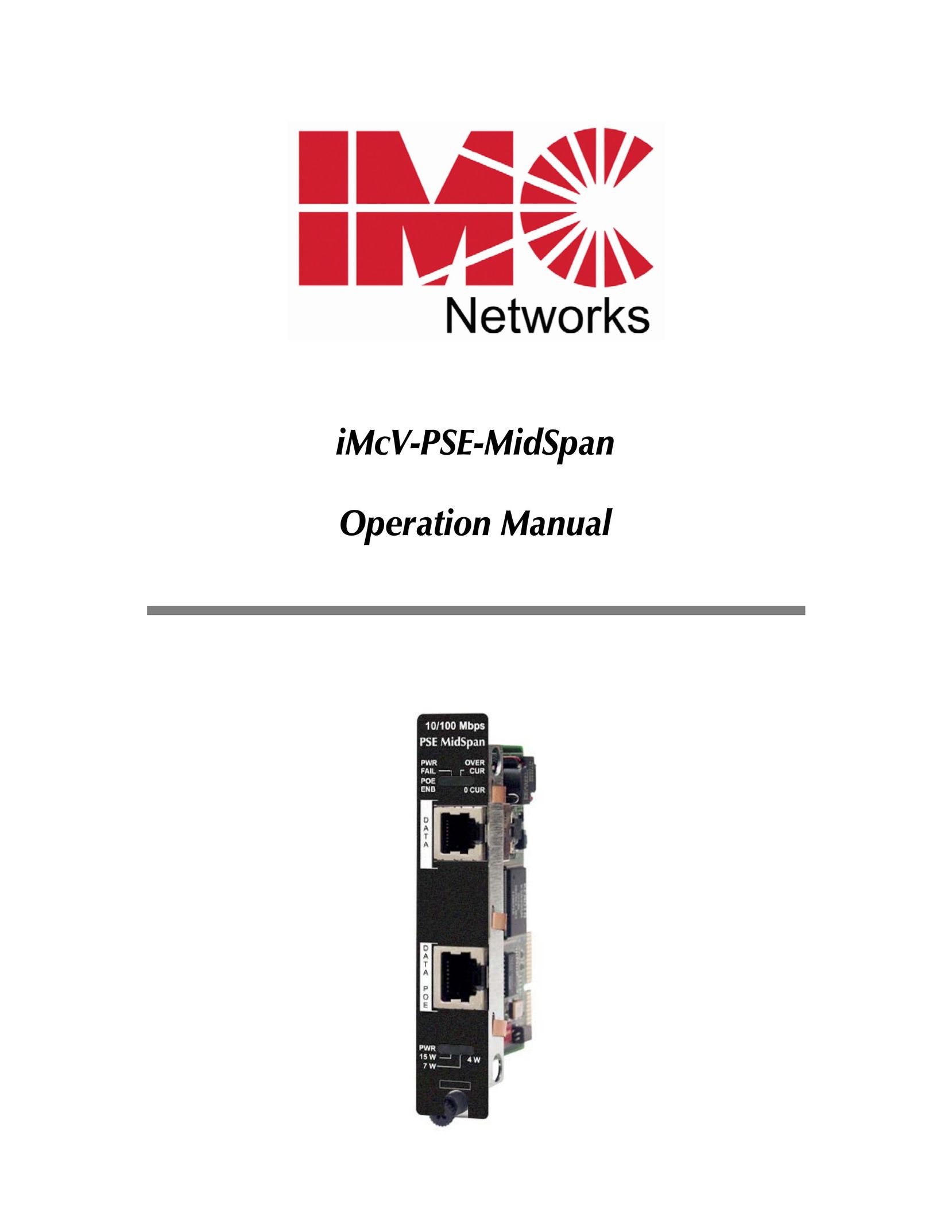 IMC Networks iMcV-PSE-MidSpan Satellite Radio User Manual