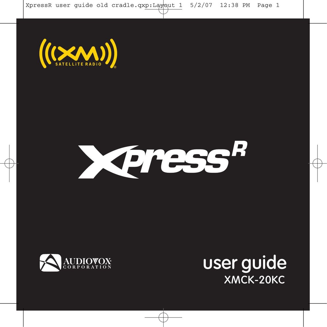 XM Satellite Radio XMCK-20KC Satellite Radio User Manual
