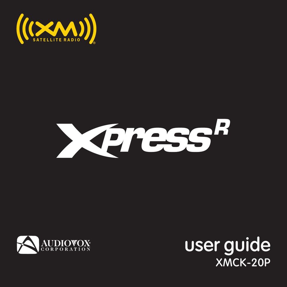 XM Satellite Radio XMCK-20P Satellite Radio User Manual