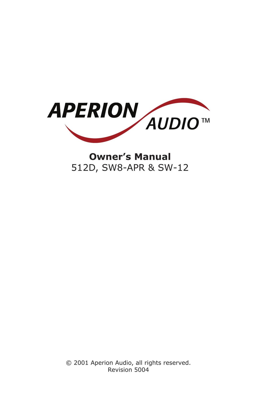 Aperion Audio SW-12 Speaker User Manual