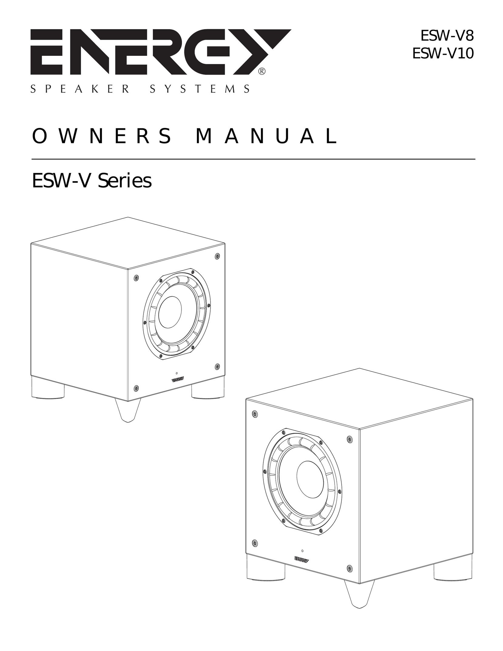 Energy Speaker Systems ESW-V10 Speaker User Manual