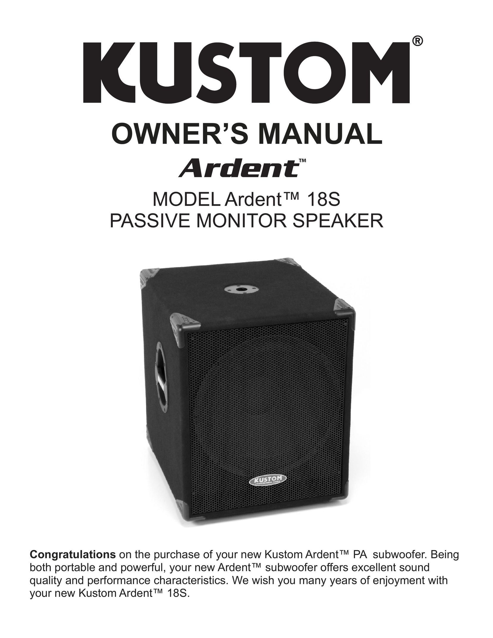Kustom Ardent 18S Speaker User Manual
