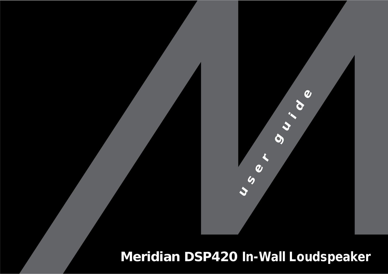 Meridian America DSP420 Speaker User Manual